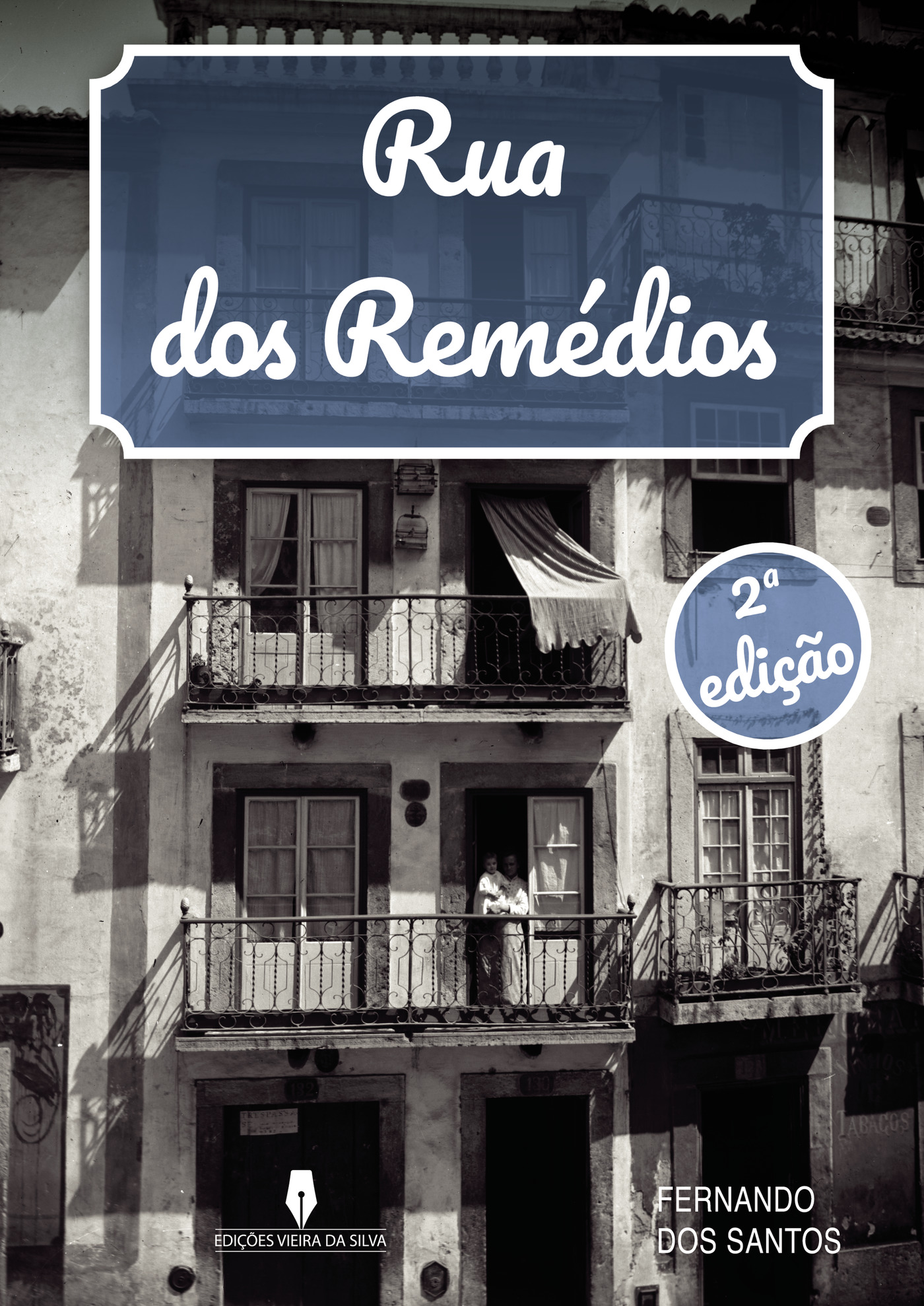 Portada de RUA DOS REMÉDIOS 2ª ediÛçÛão