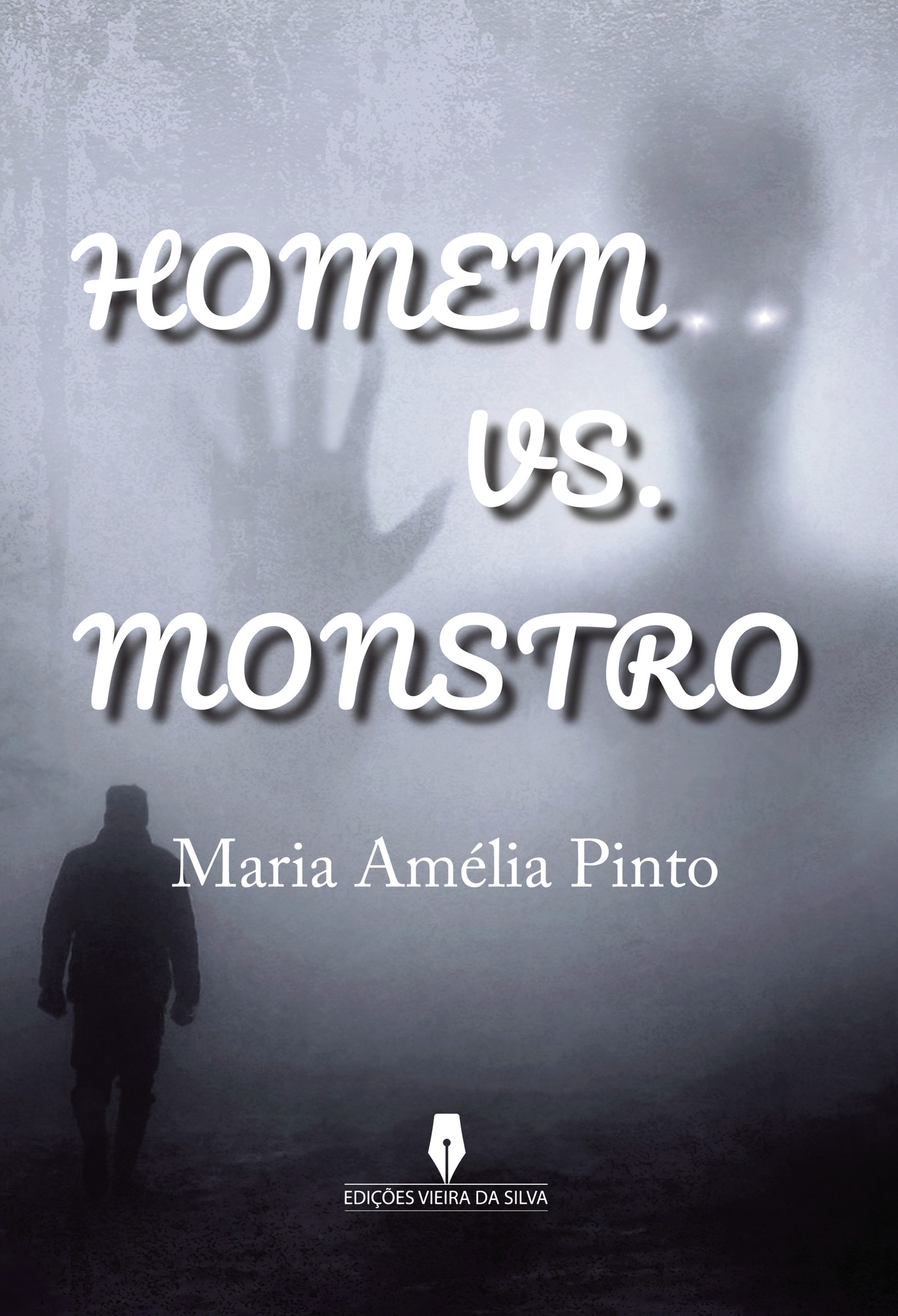 Portada de HOMEM VS. MONSTRO · Maria Amélia pinto