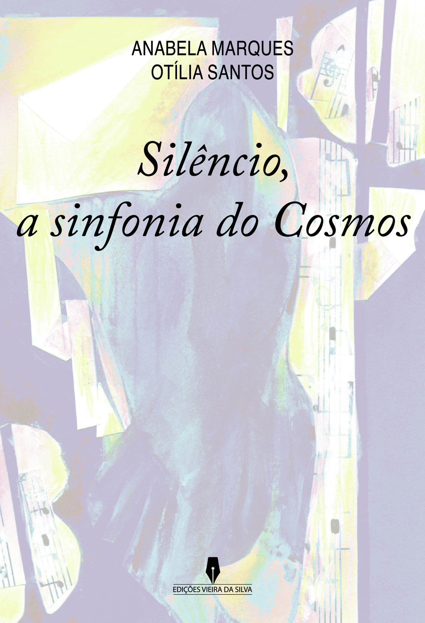 Portada de SILÛNCIO A SINFONIA DO COSMOS · Anabela Marques