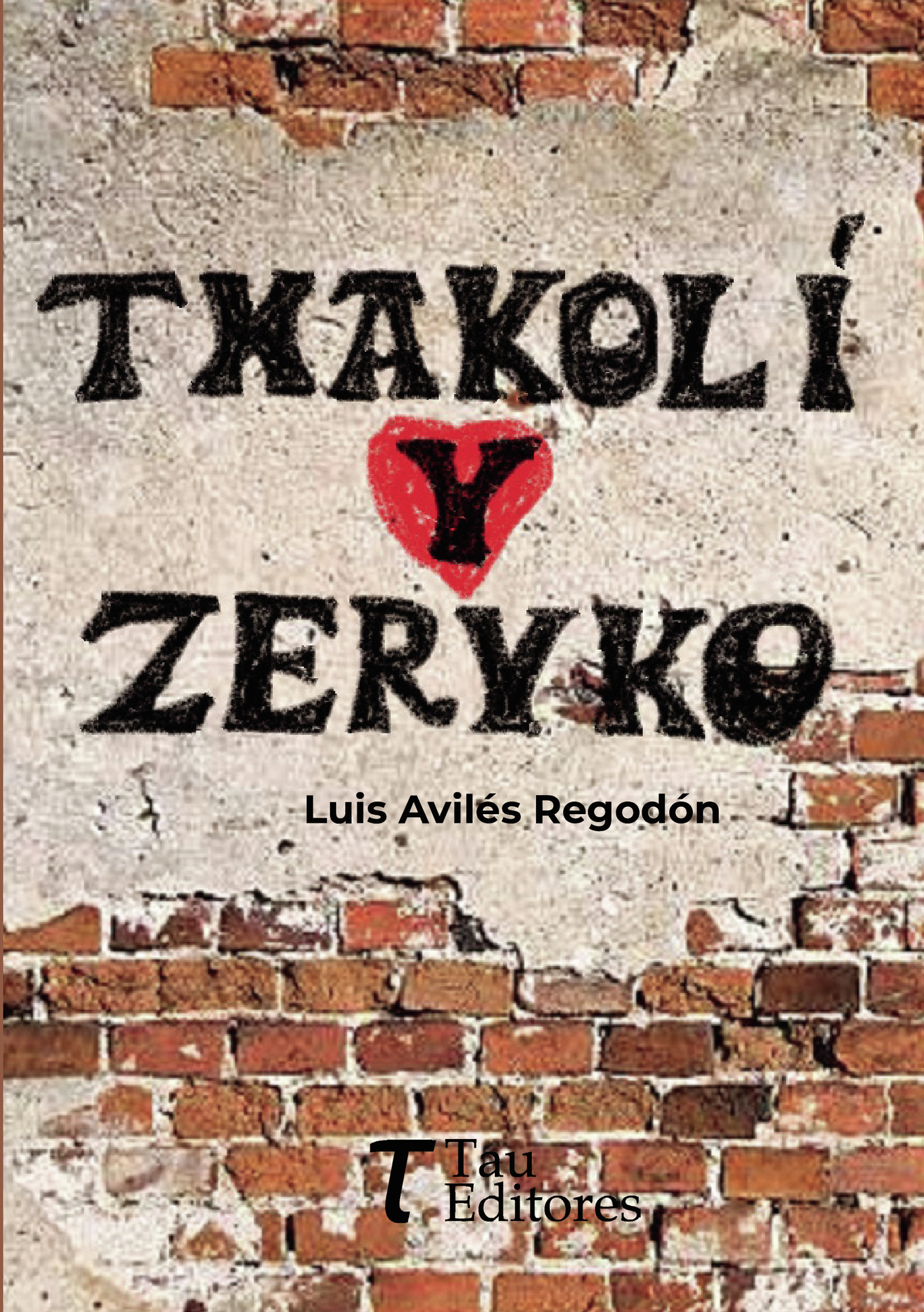 Portada de Txacolí y zeruko · Luis Avilés Regodón
