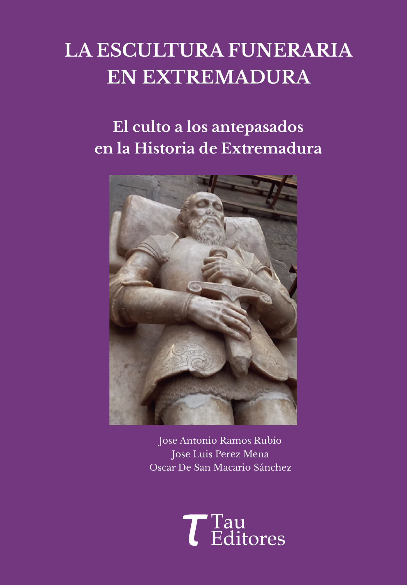 Portada de LA ESCULTURA FUNERARIA EN EXTREMADURA