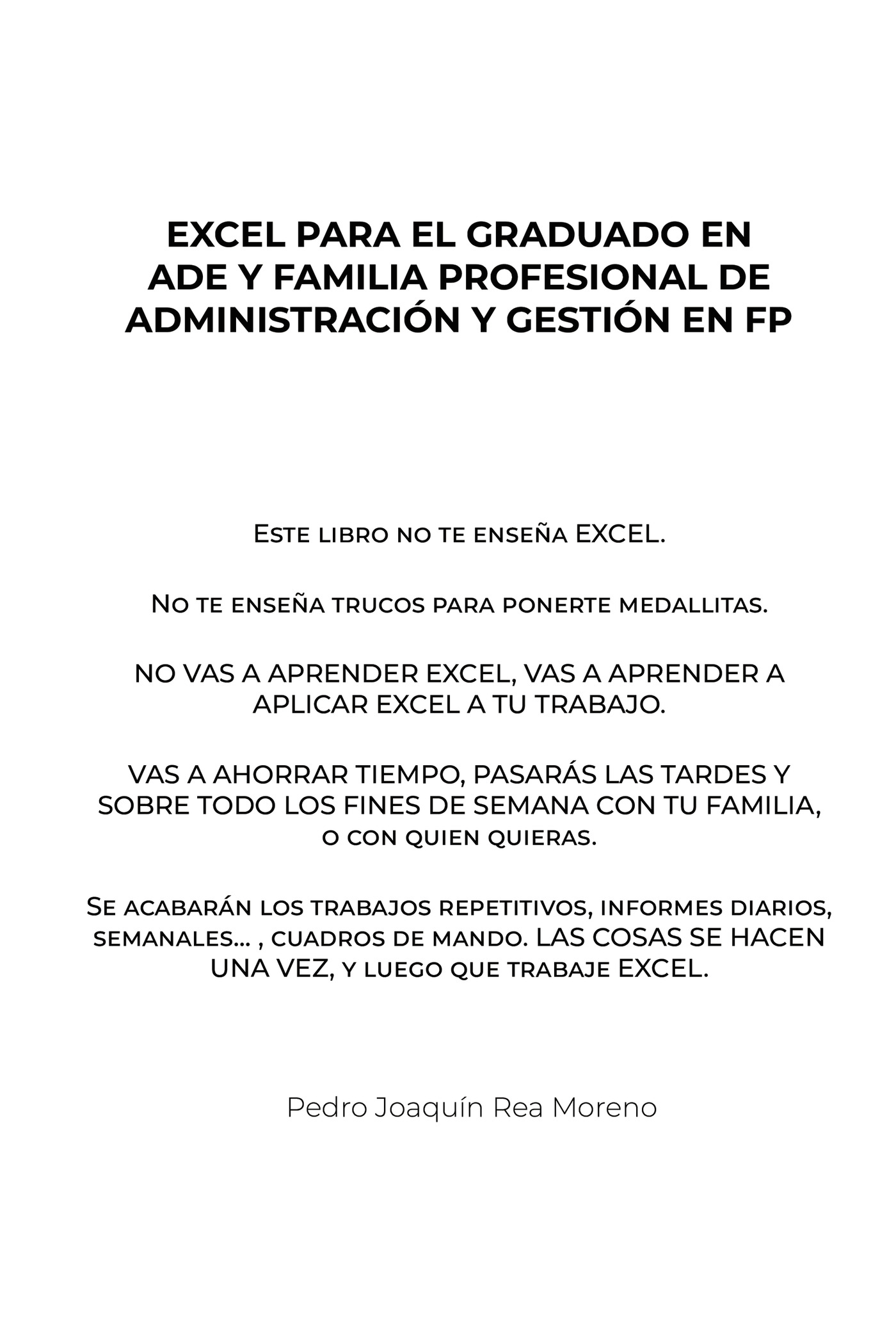 Portada de EXCEL PARA EL GRADUADO EN ADE Y FAMILIA PROFESIONAL DE ADMINISTRACIÓN Y GESTIÓN EN FP