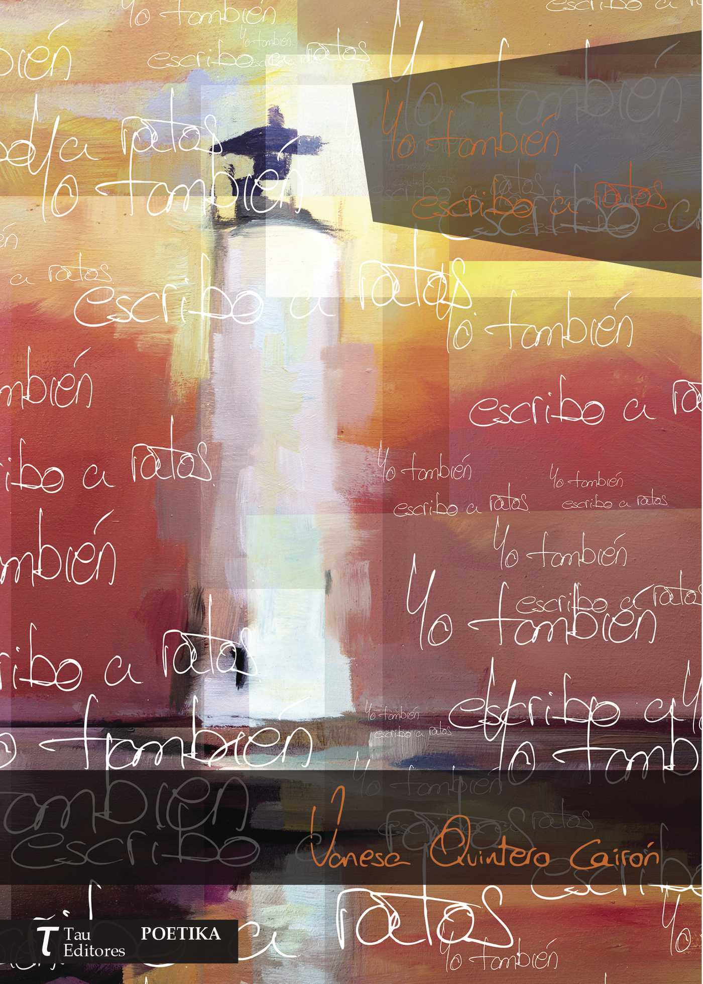 Portada de Yo también escribo a ratos