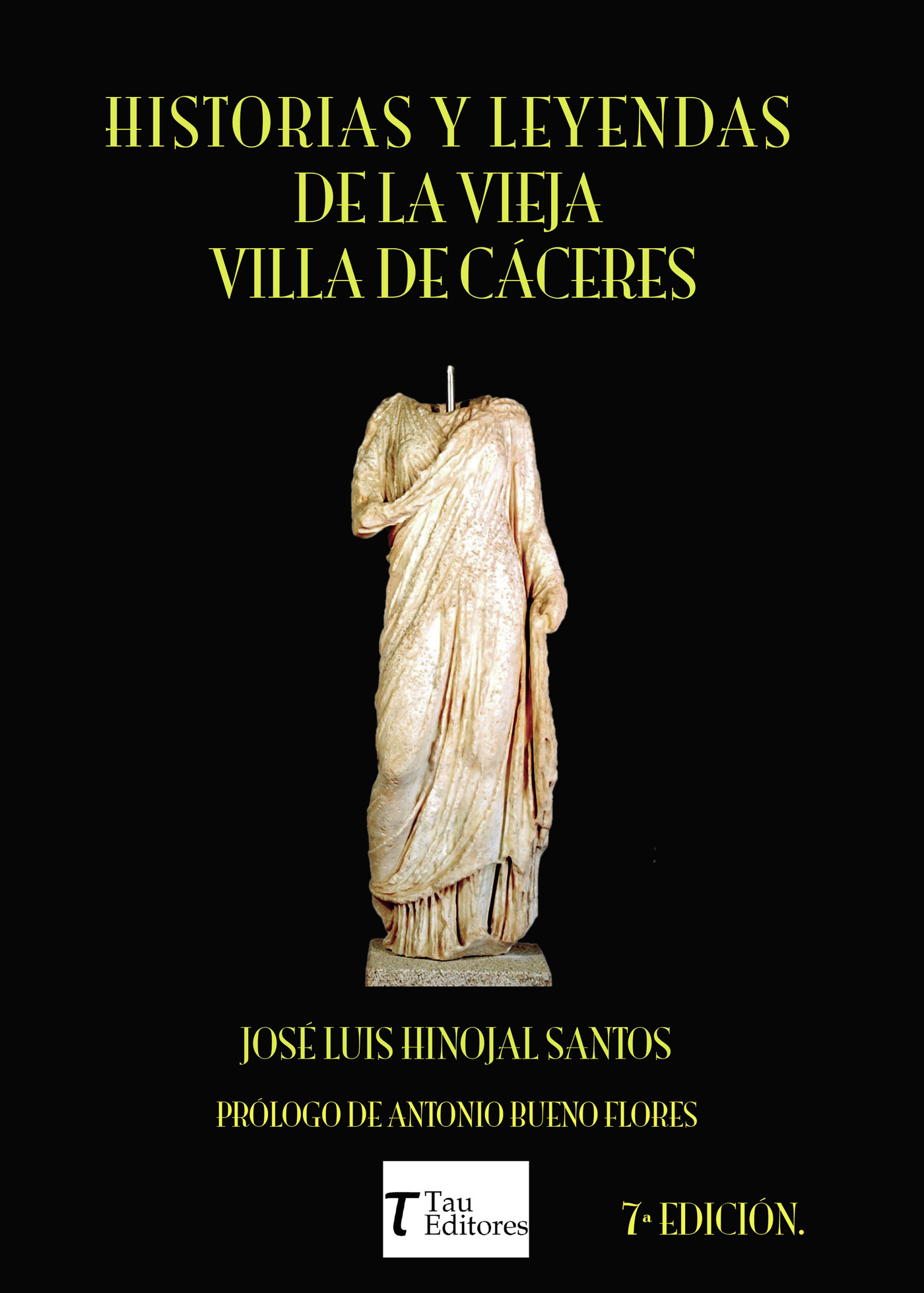 Portada de Historias y leyendas de la vieja villa de Cáceres 7ª Edición