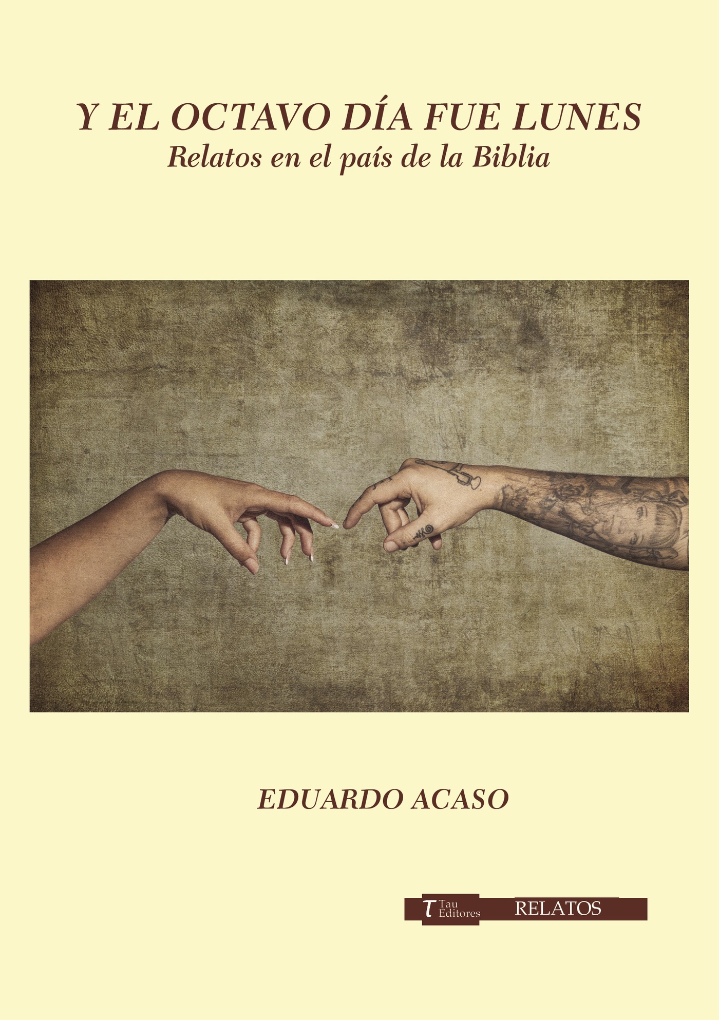 Portada de Y el octavo día fue lunes