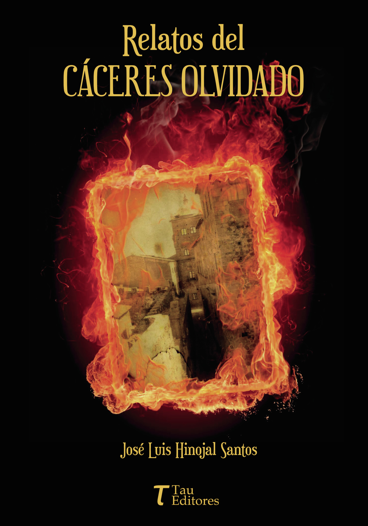 Portada de RELATOS DEL CÁCERES OLVIDADO