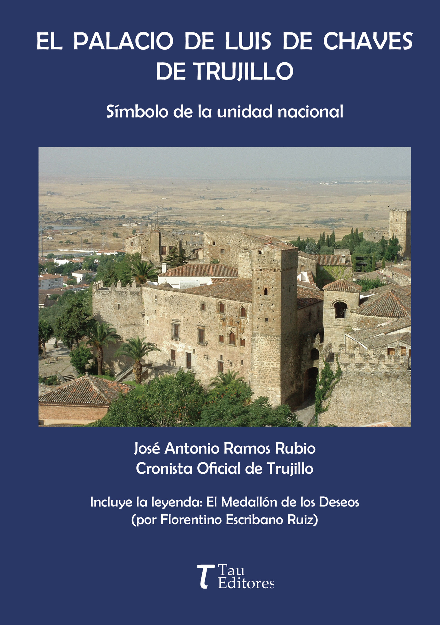 Portada de El palacio de Luis de Chaves de Trujillo