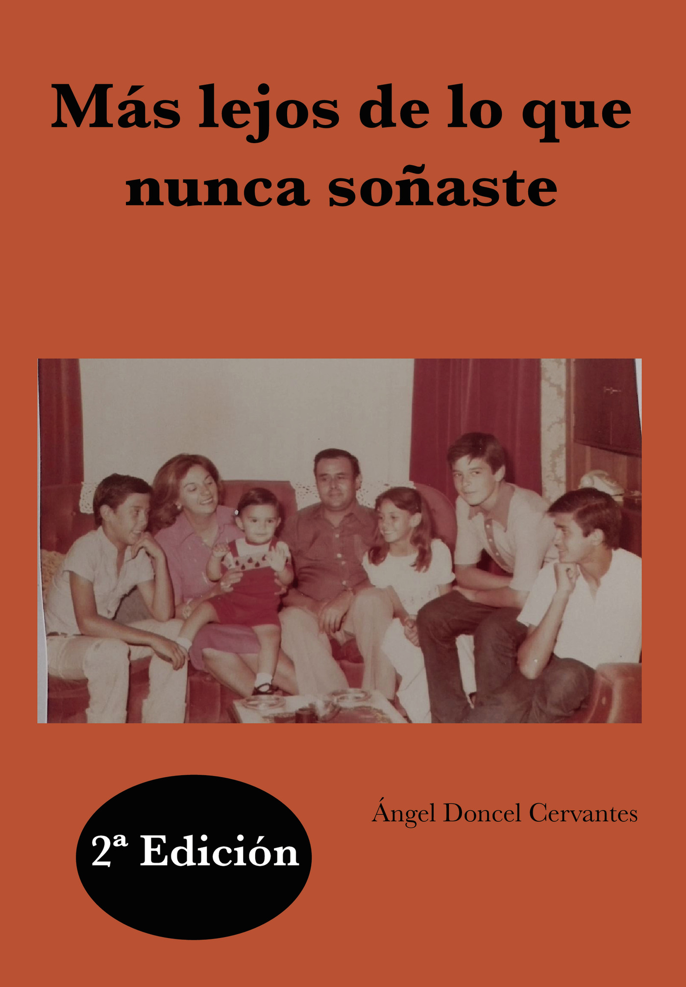 Portada de Más lejos de lo que nunca soñaste