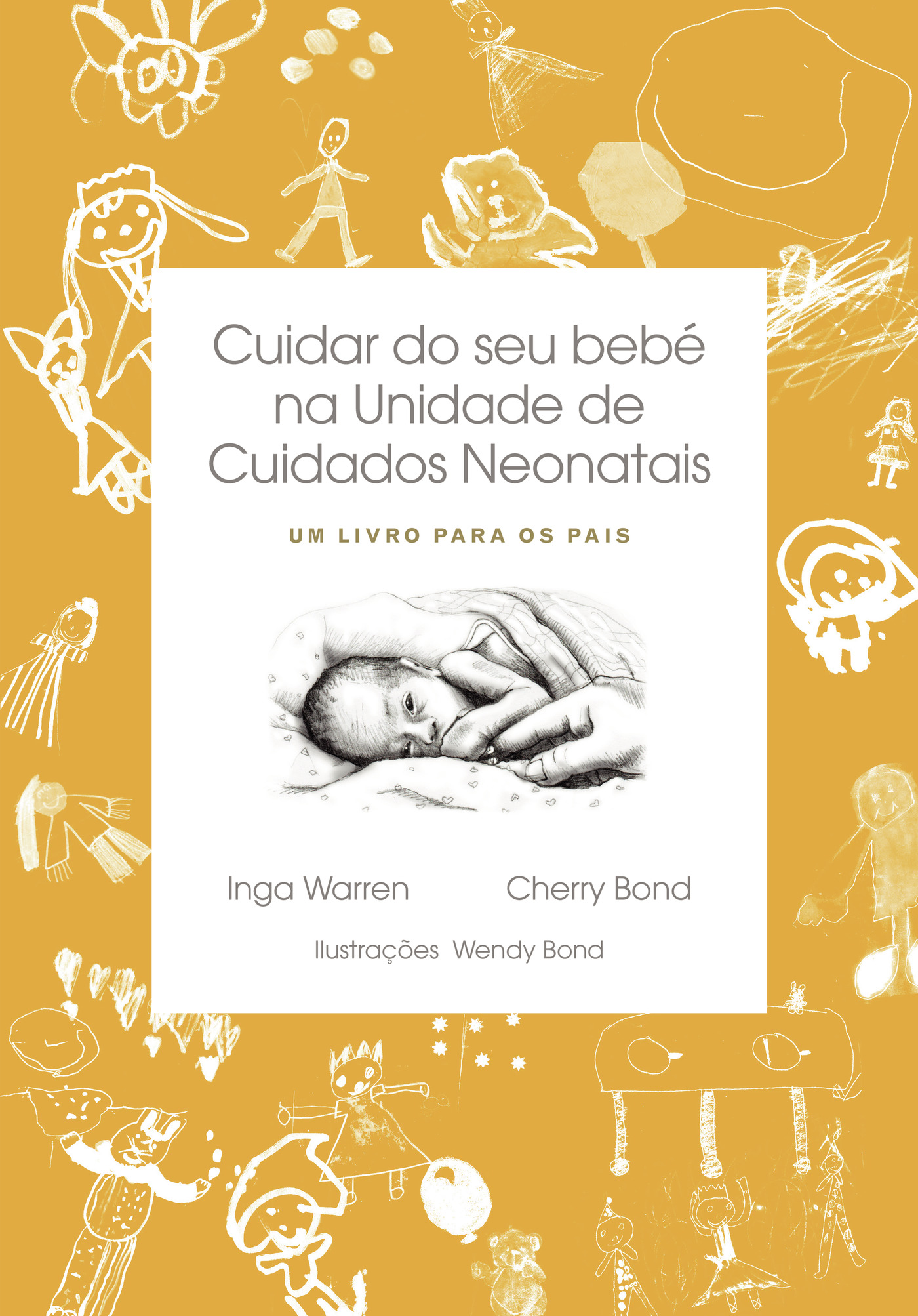 Portada de Cuidar do seu bebé na Unidade de Cuidados Neonatais