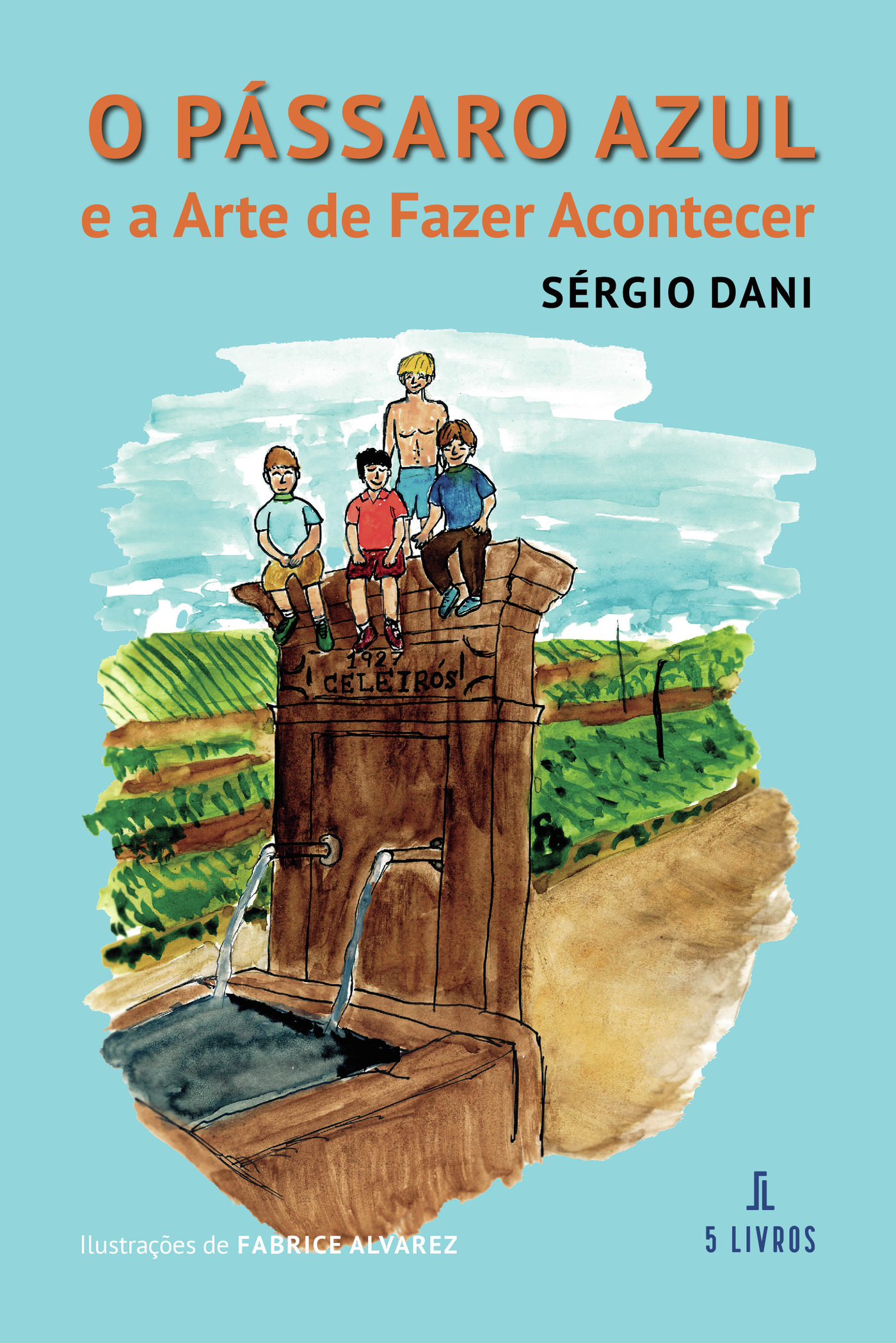 Portada de O Pássaro Azul · Sérgio Dani