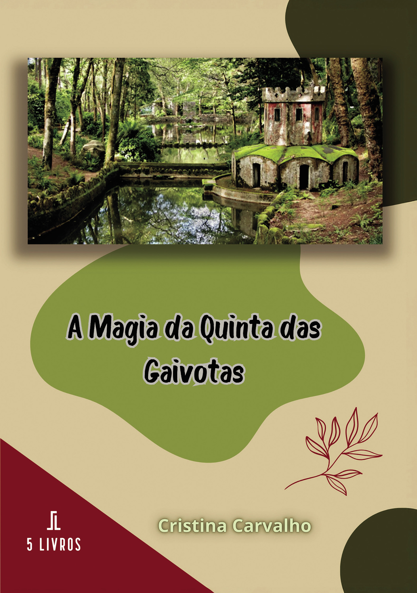Portada de A Magia da Quinta das Gaivotas