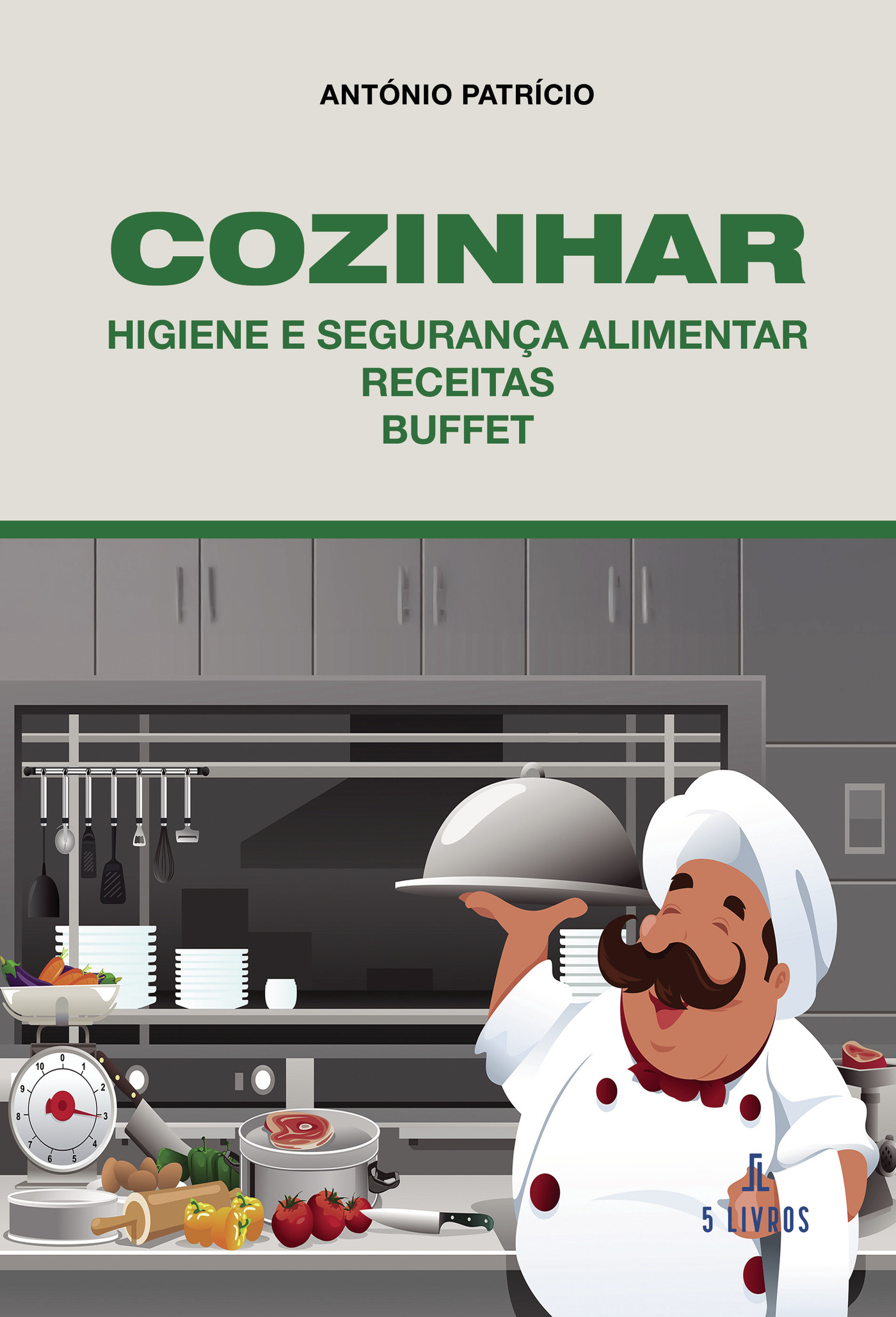 Portada de Cozinhar Higiene e SeguranÛça Alimentar Receitas Buffet