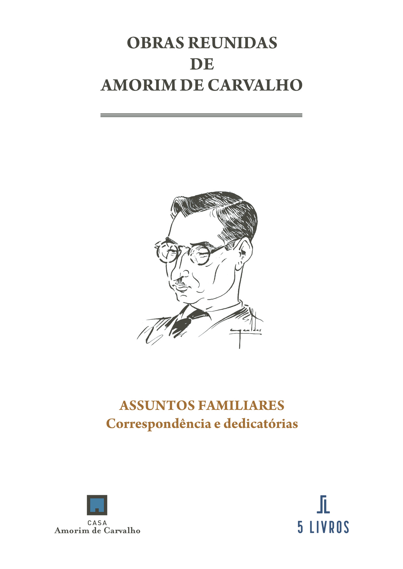 Portada de Assuntos familiares. CorrespondÛªncia e dedicatórias