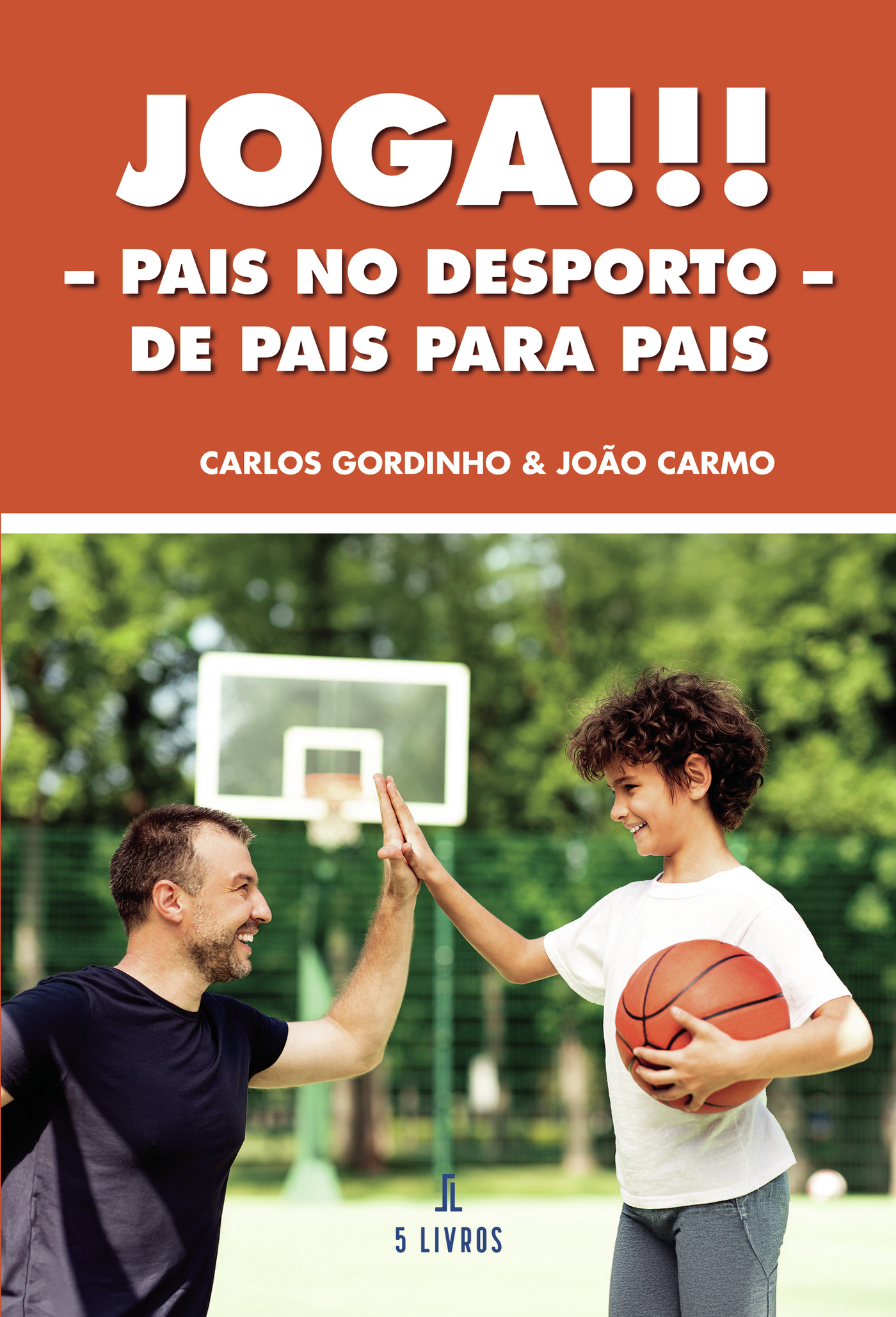 Portada de Joga!!! Pais no desporto De pais para pais