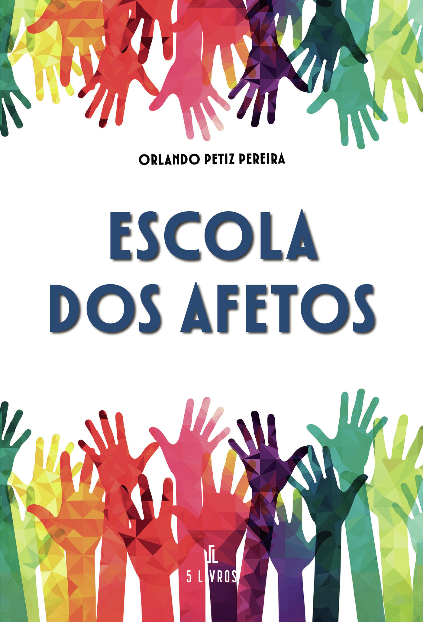 Portada de Escola dos Afetos