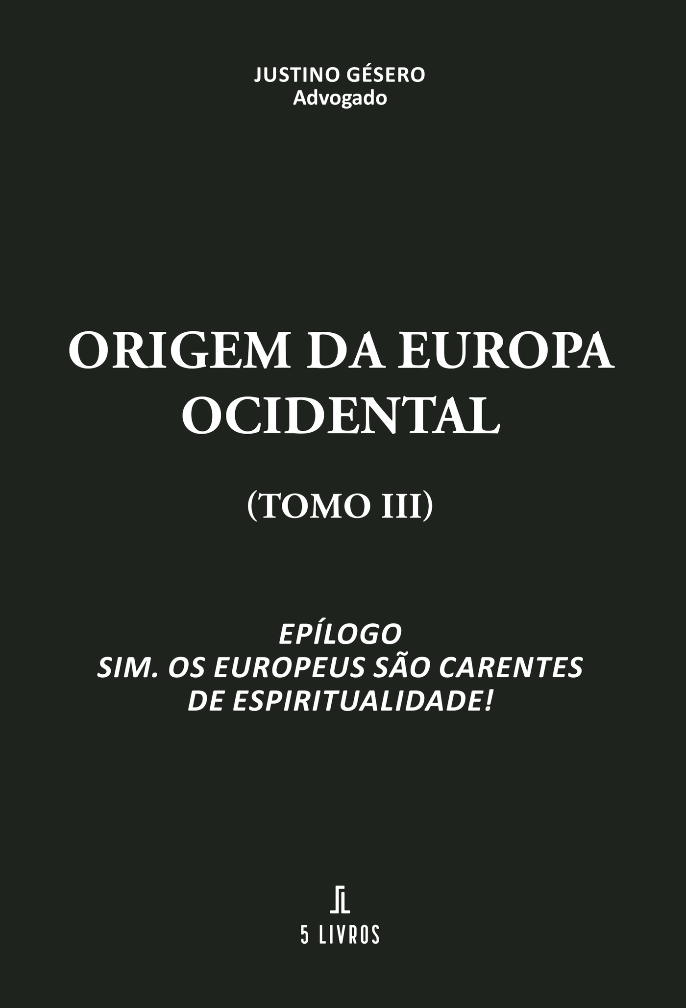 Portada de Origem da Europa Ocidental