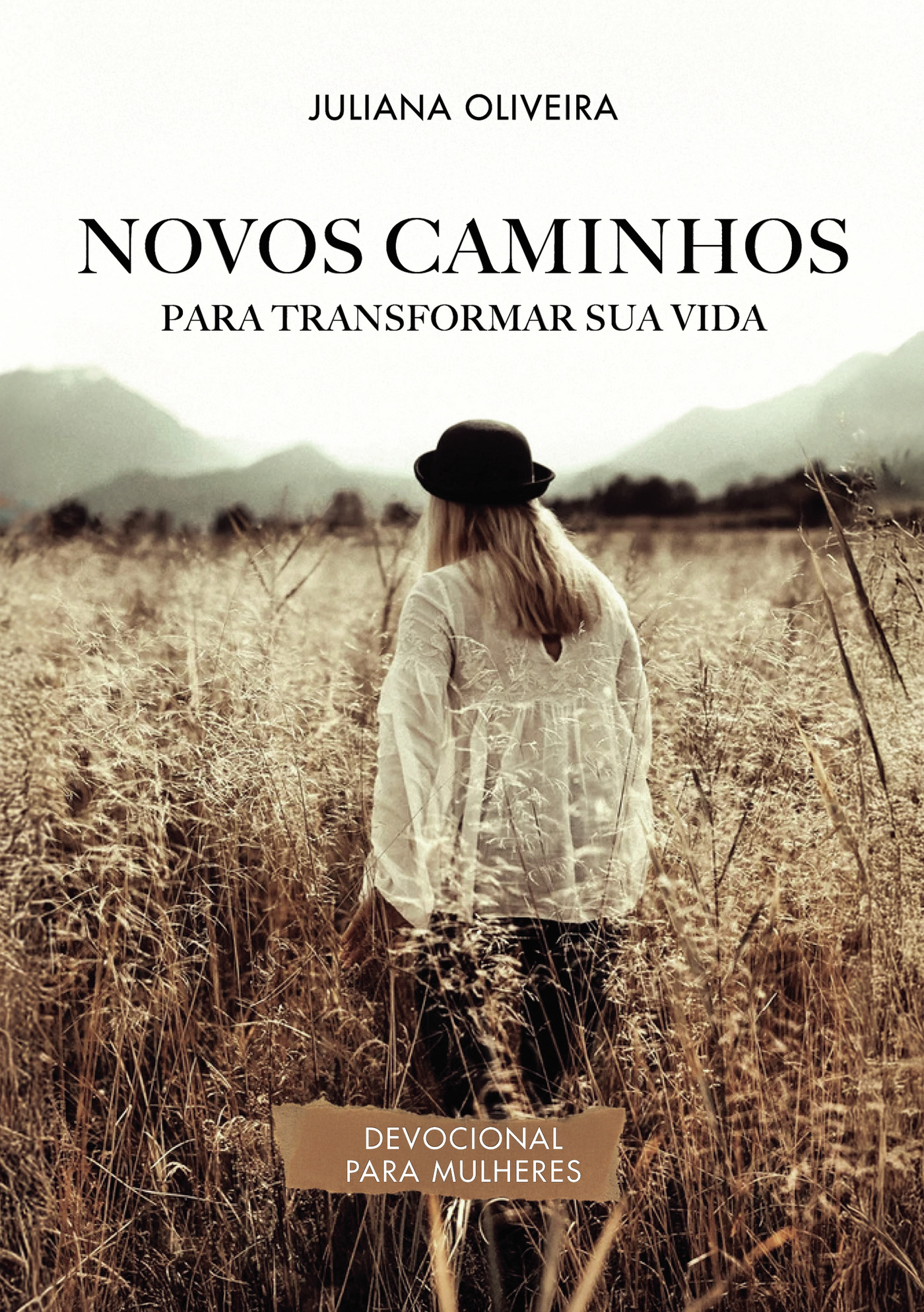 Portada de Novos Caminhos Para Transformar a Sua Vida