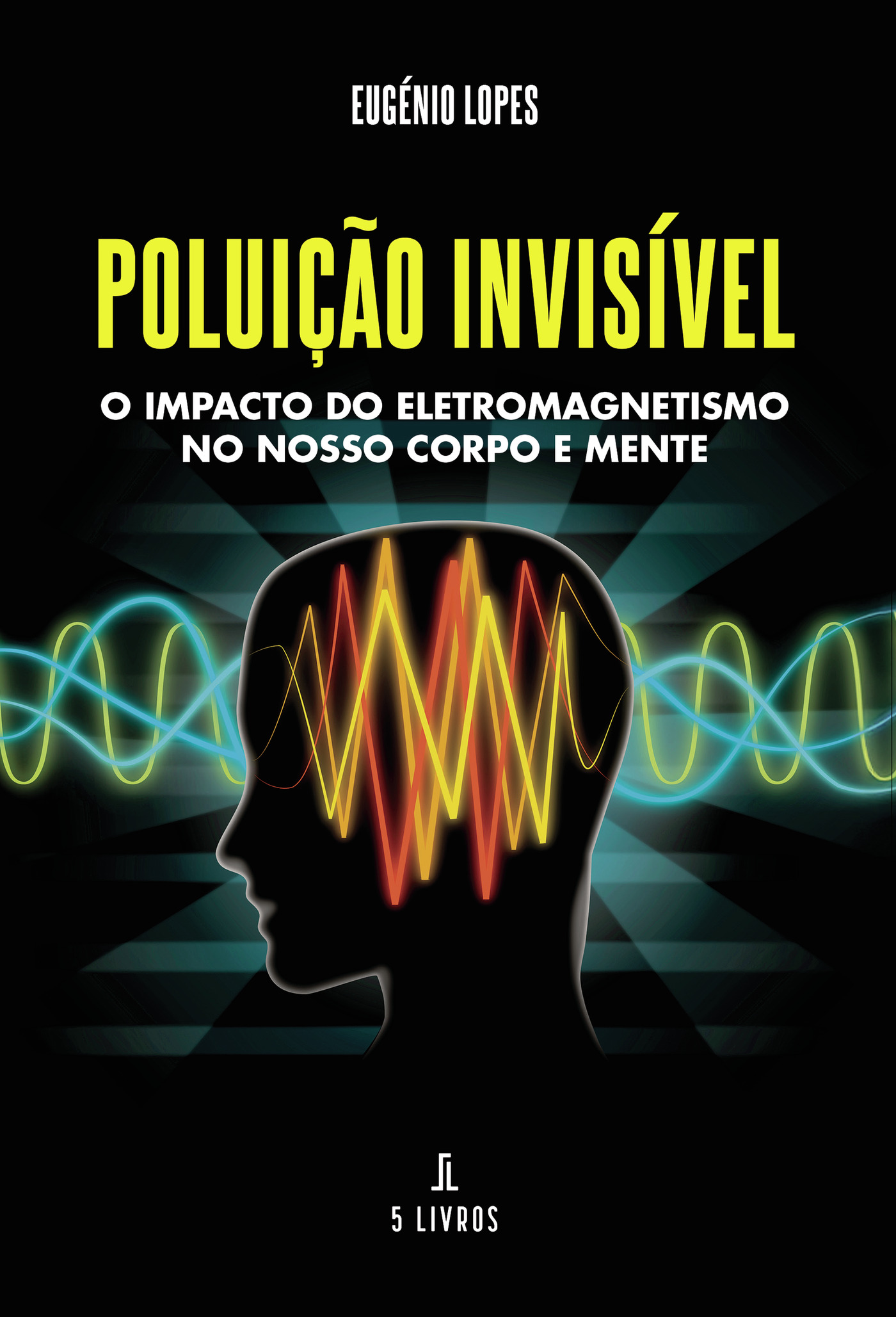 Portada de PoluiÛçÛão Invisível
