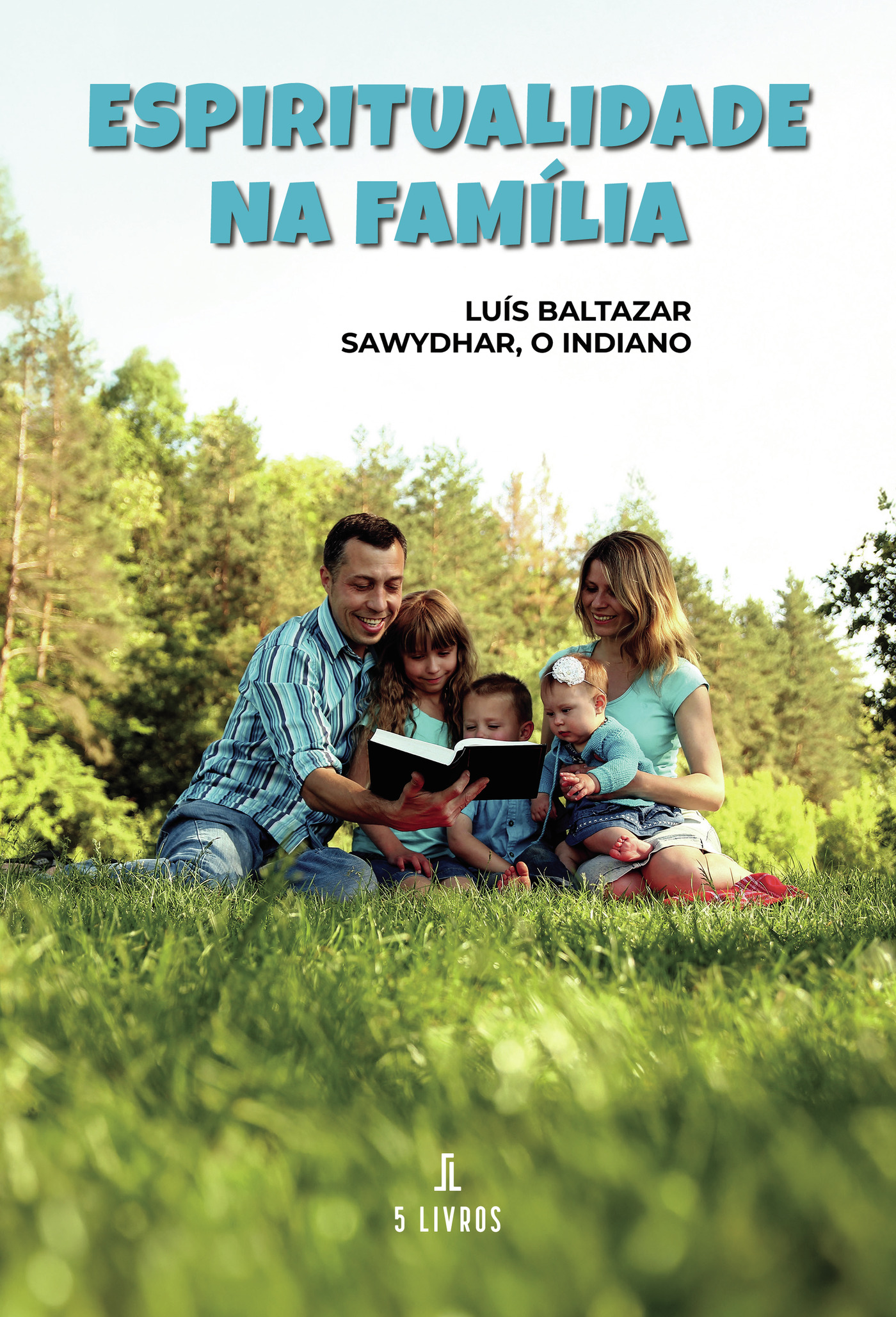 Portada de Espiritualidade na Família