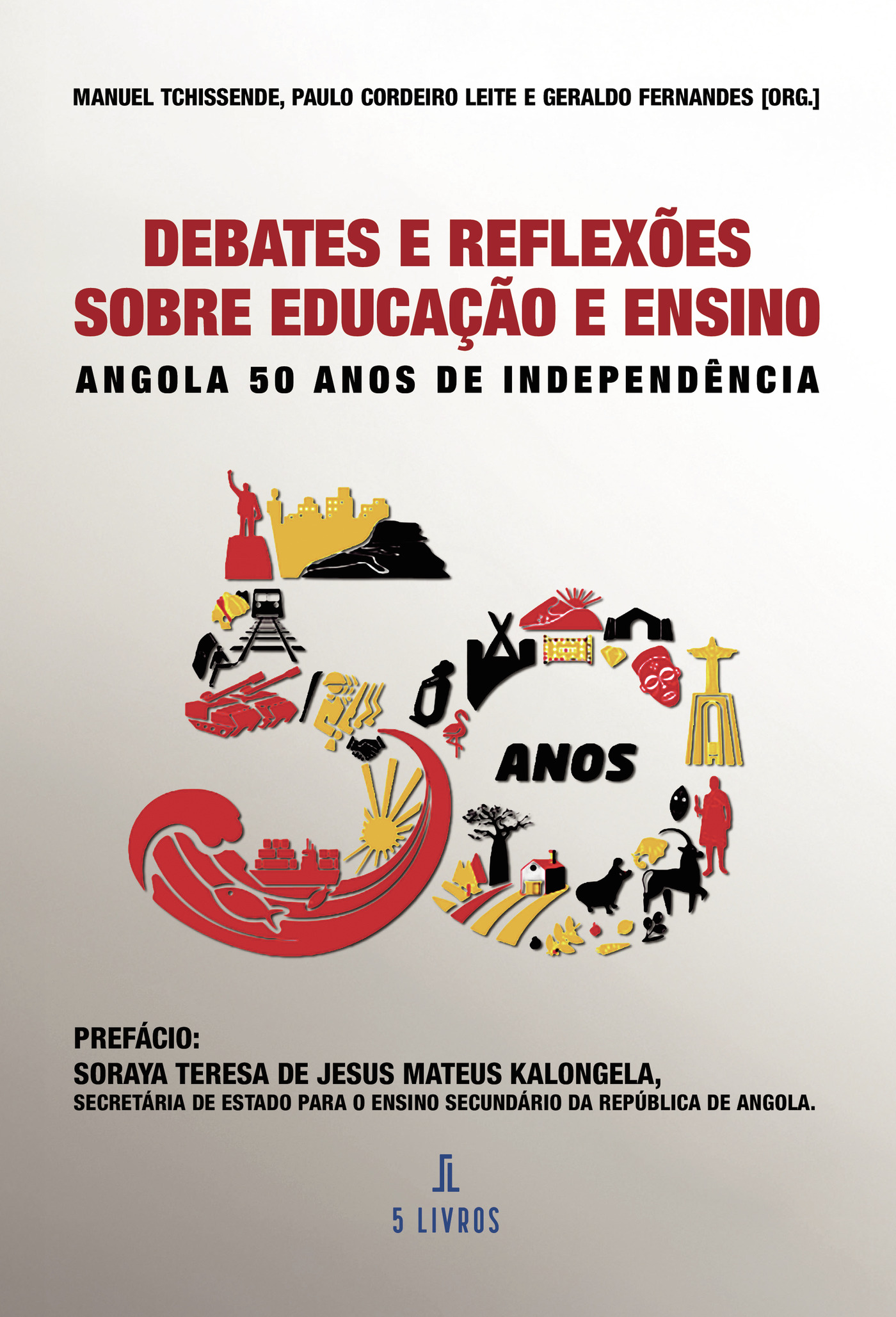 Portada de Debates e ReflexÛões Sobre EducaÛçÛão e Ensino:Angola