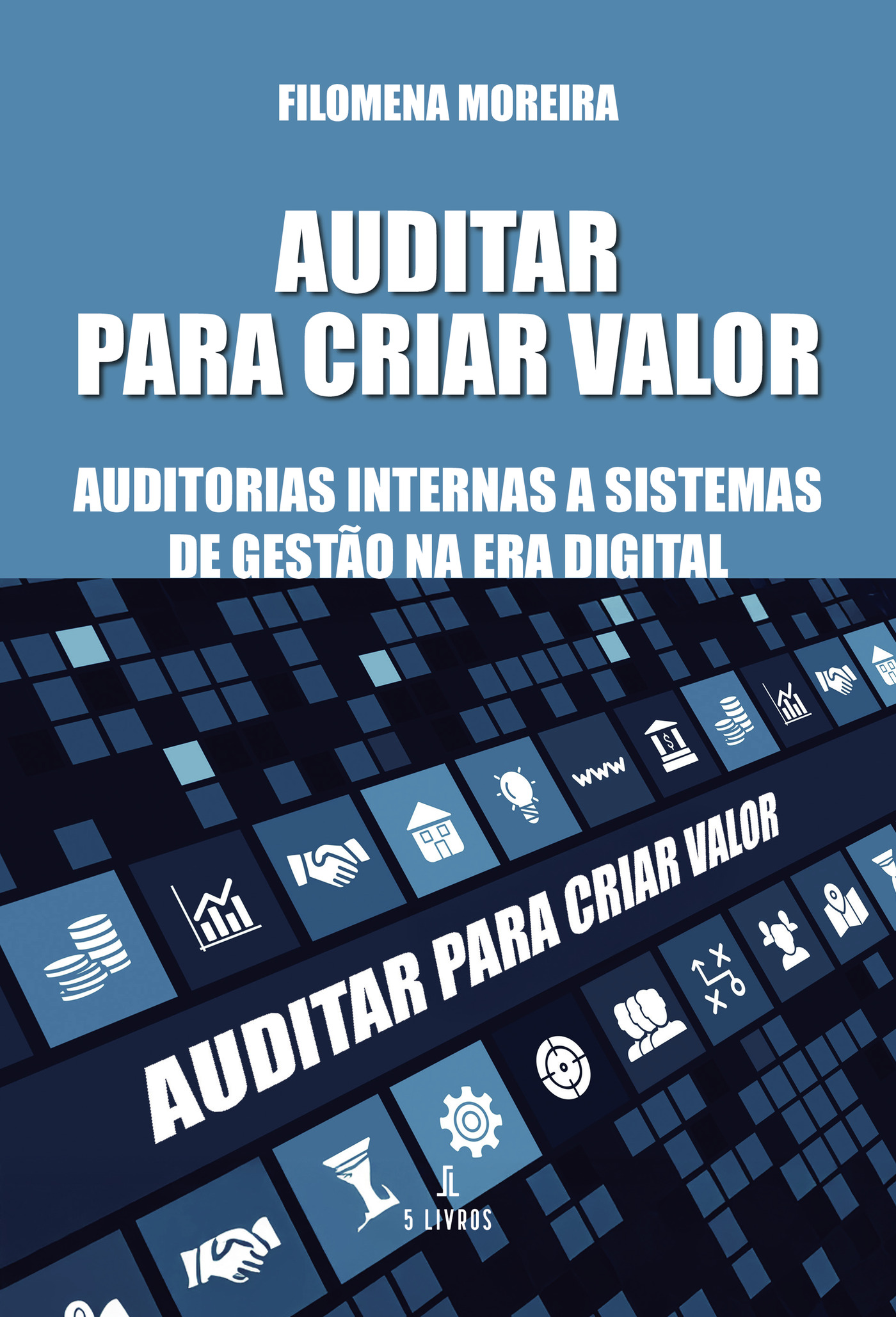 Portada de Auditar para criar valor · Filomena Moreira