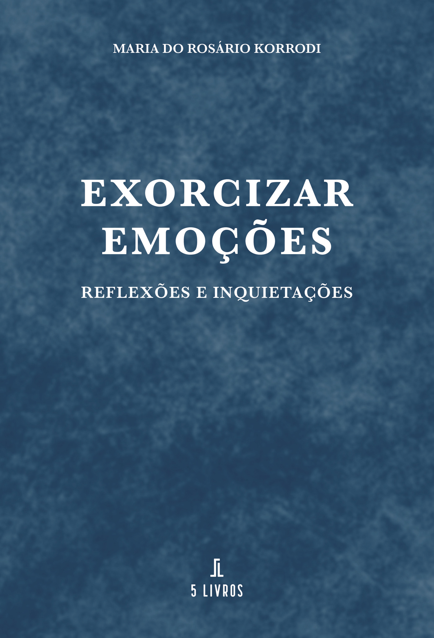 Portada de Exorcizar emoÛçÛões