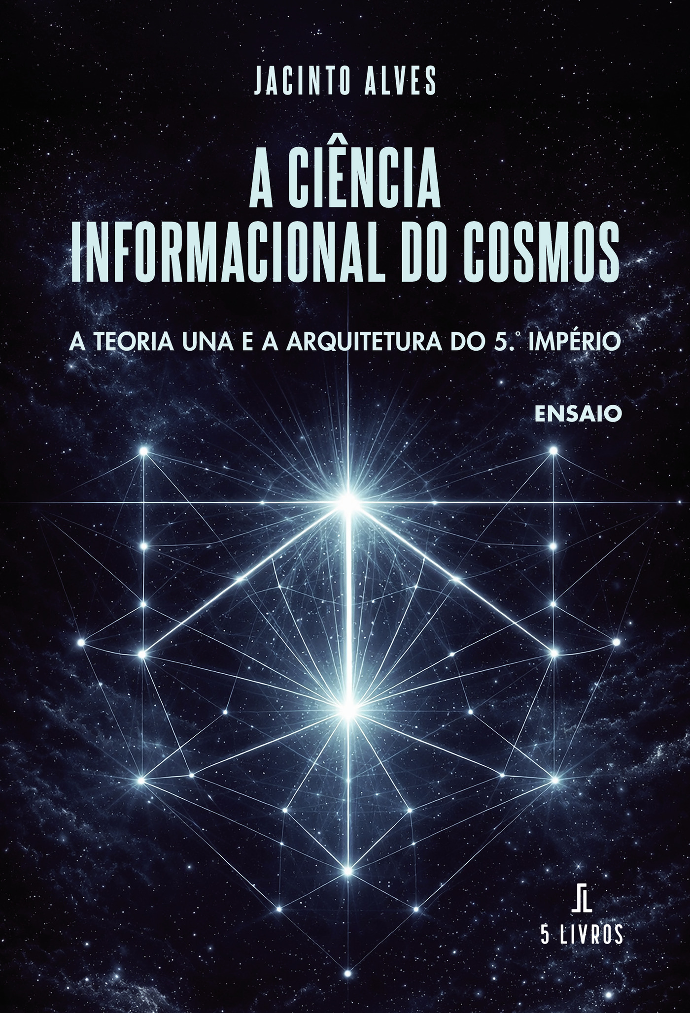 Portada de A ciÛªncia informacional do cosmos