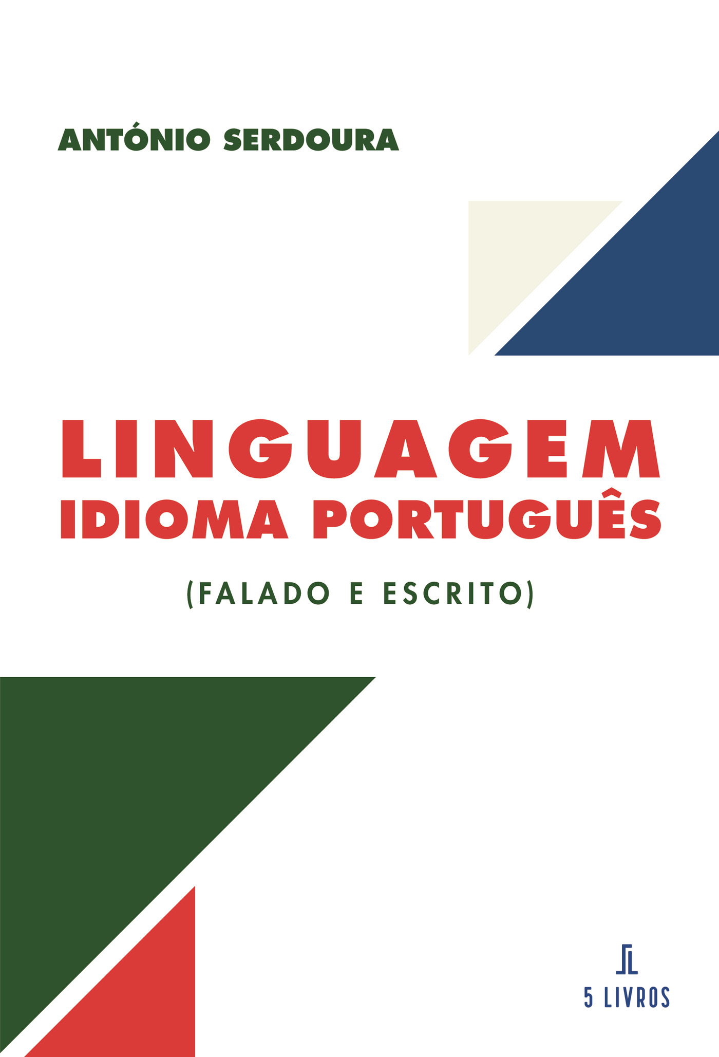 Portada de Linguagem Idioma PortuguÛªs (falado e escrito)