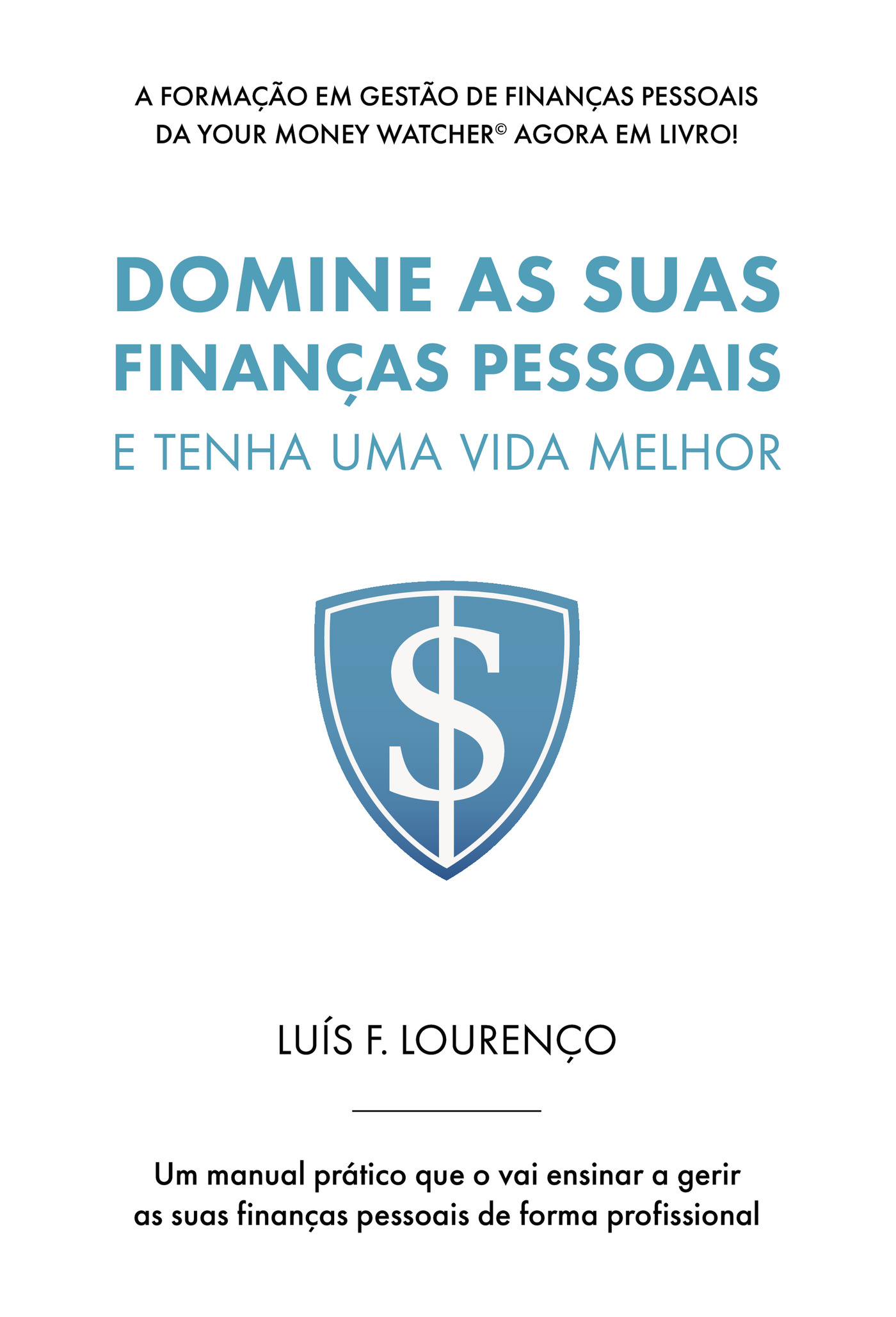 Portada de Domine as suas finanÛças pessoais