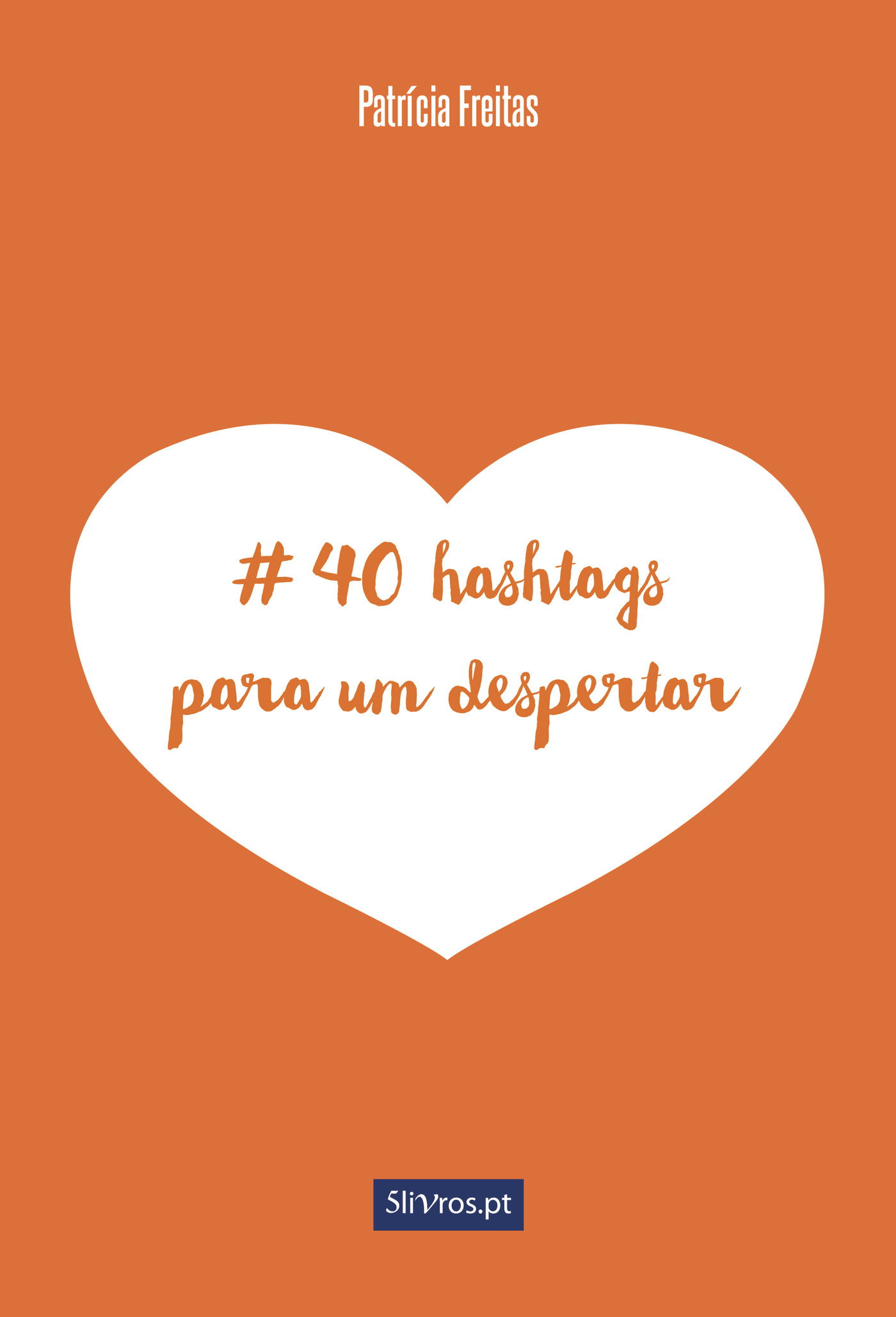Portada de # 40 hashtags para um despertar
