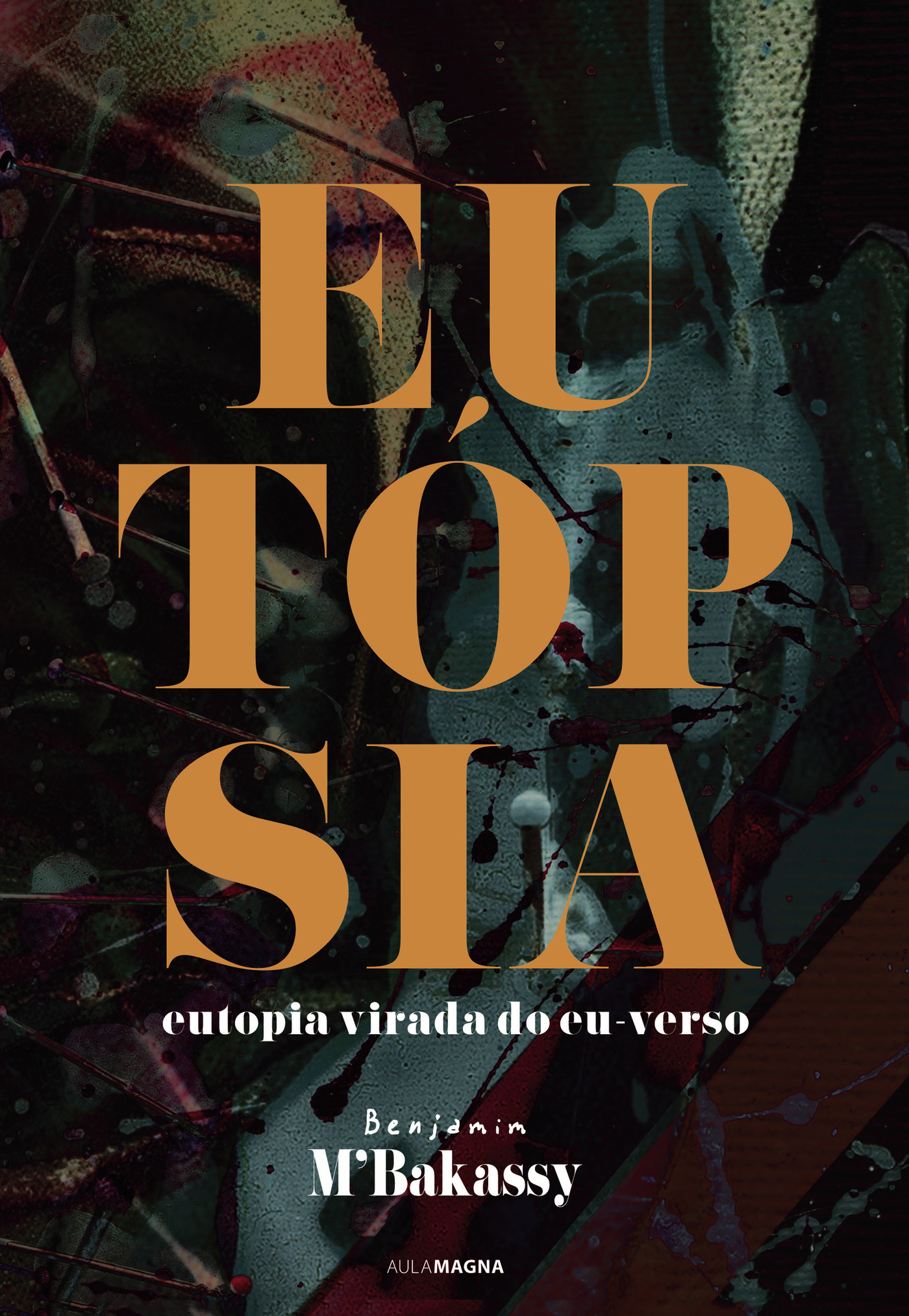 Portada de Eutópsia · Benjamim M'Bakassy
