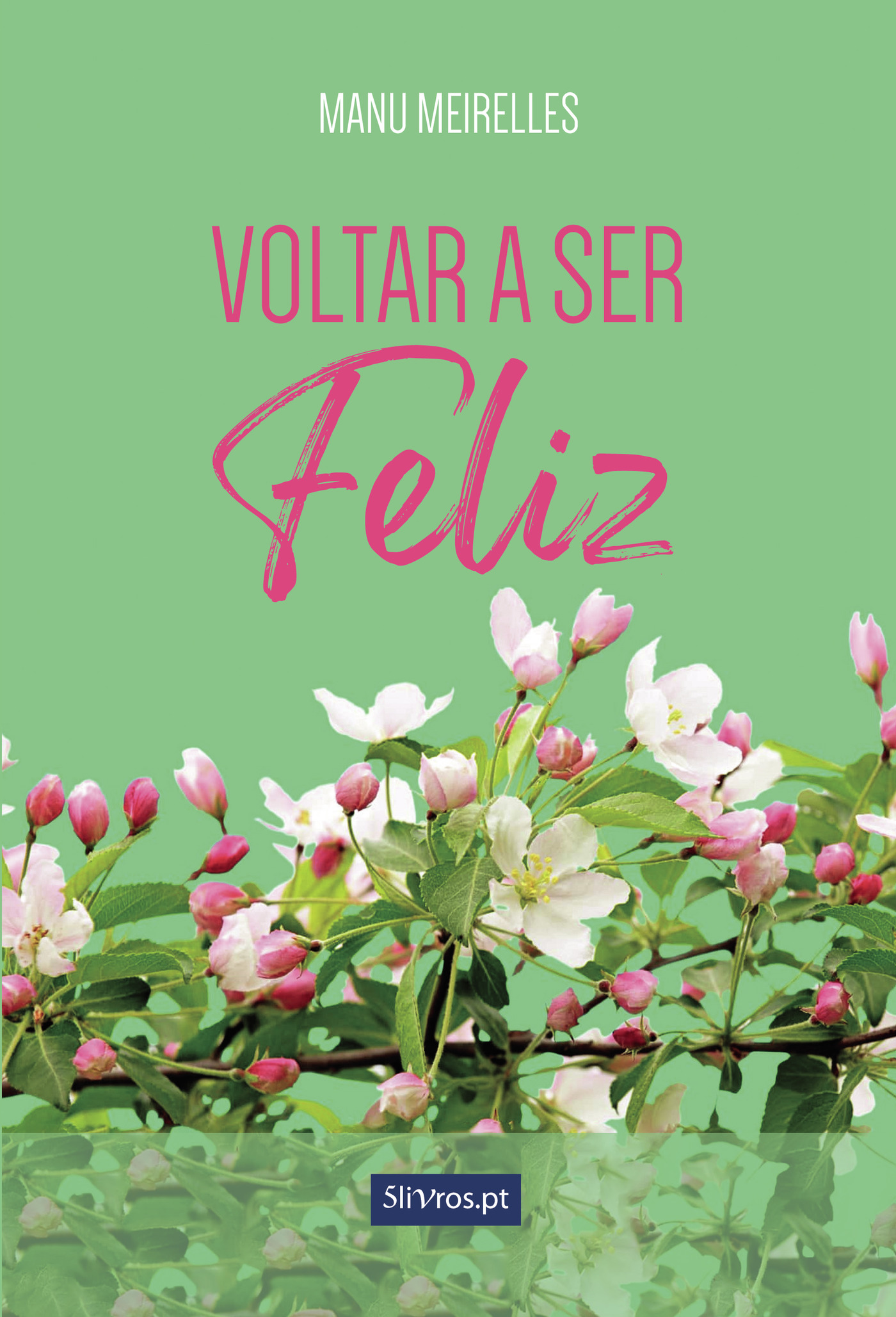 Portada de Voltar a ser feliz