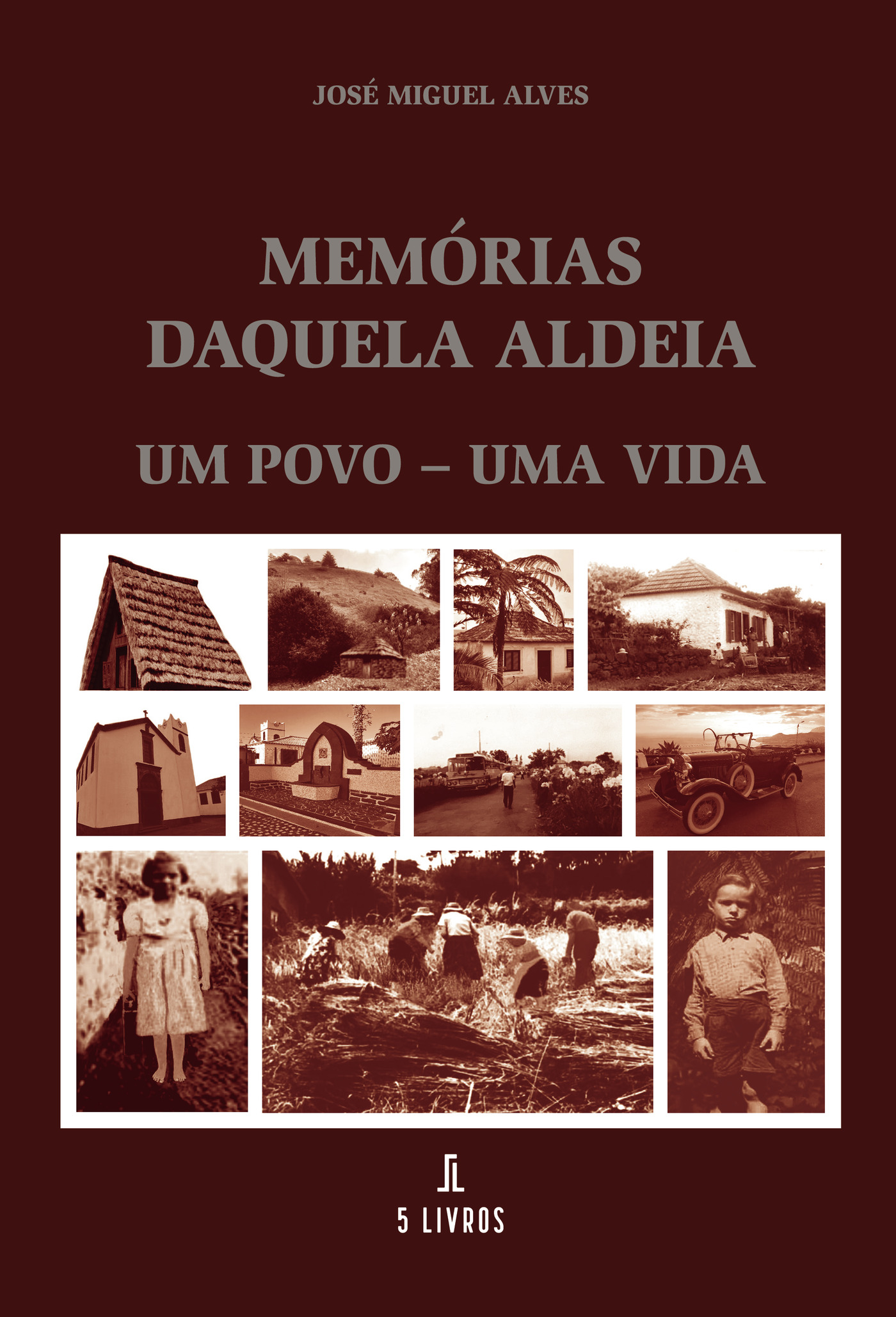 Portada de Memórias daquela Aldeia