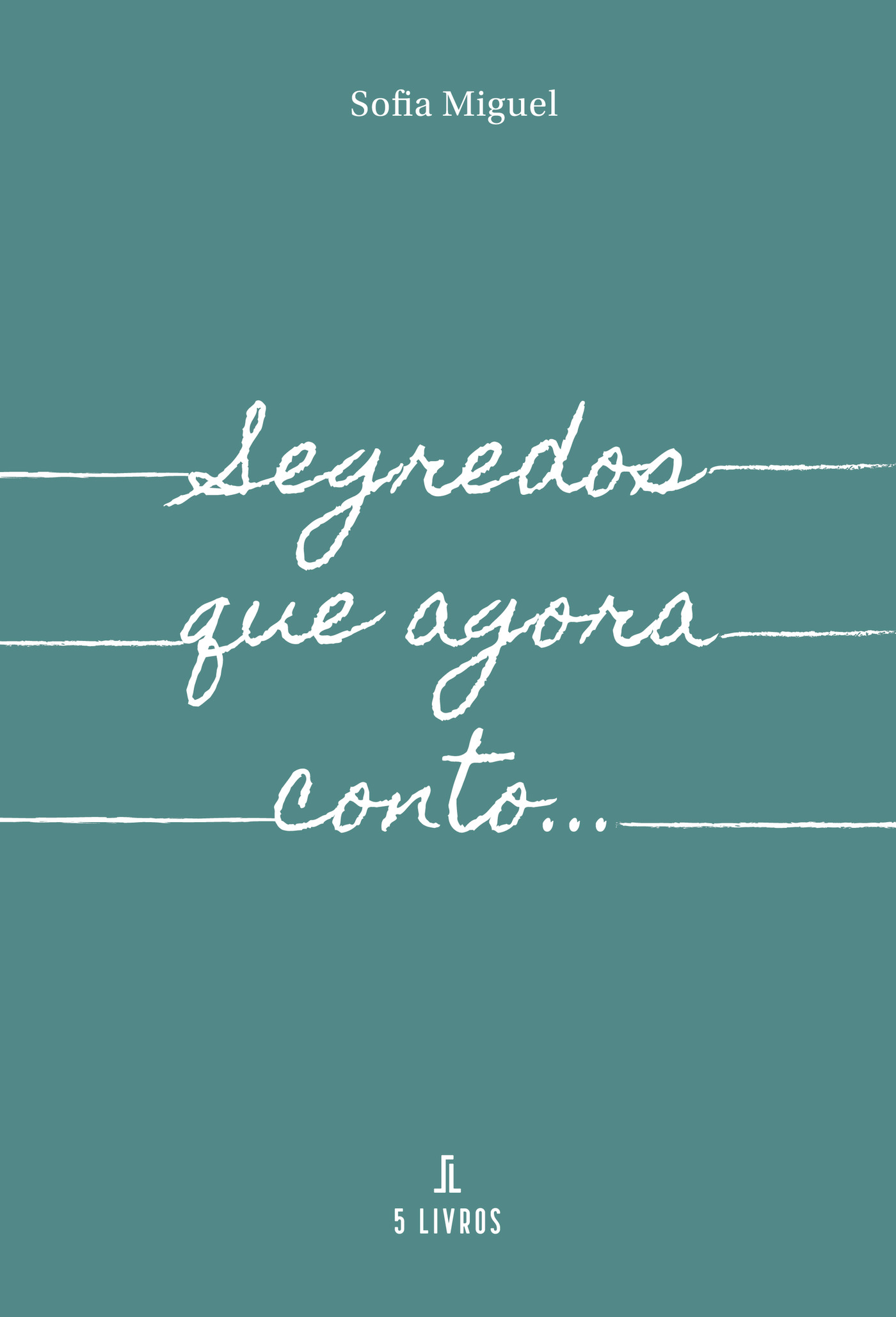 Portada de Segredos que agora conto