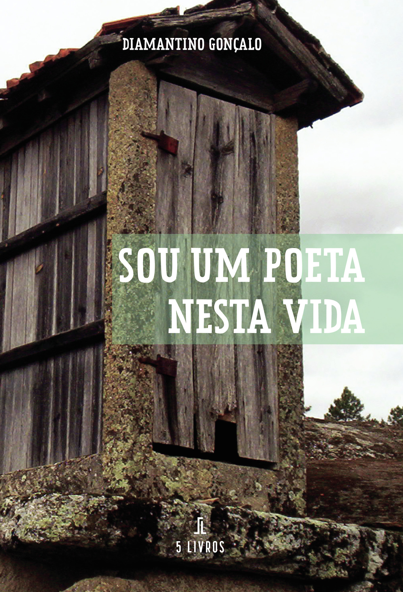 Portada de Sou um Poeta nesta vida