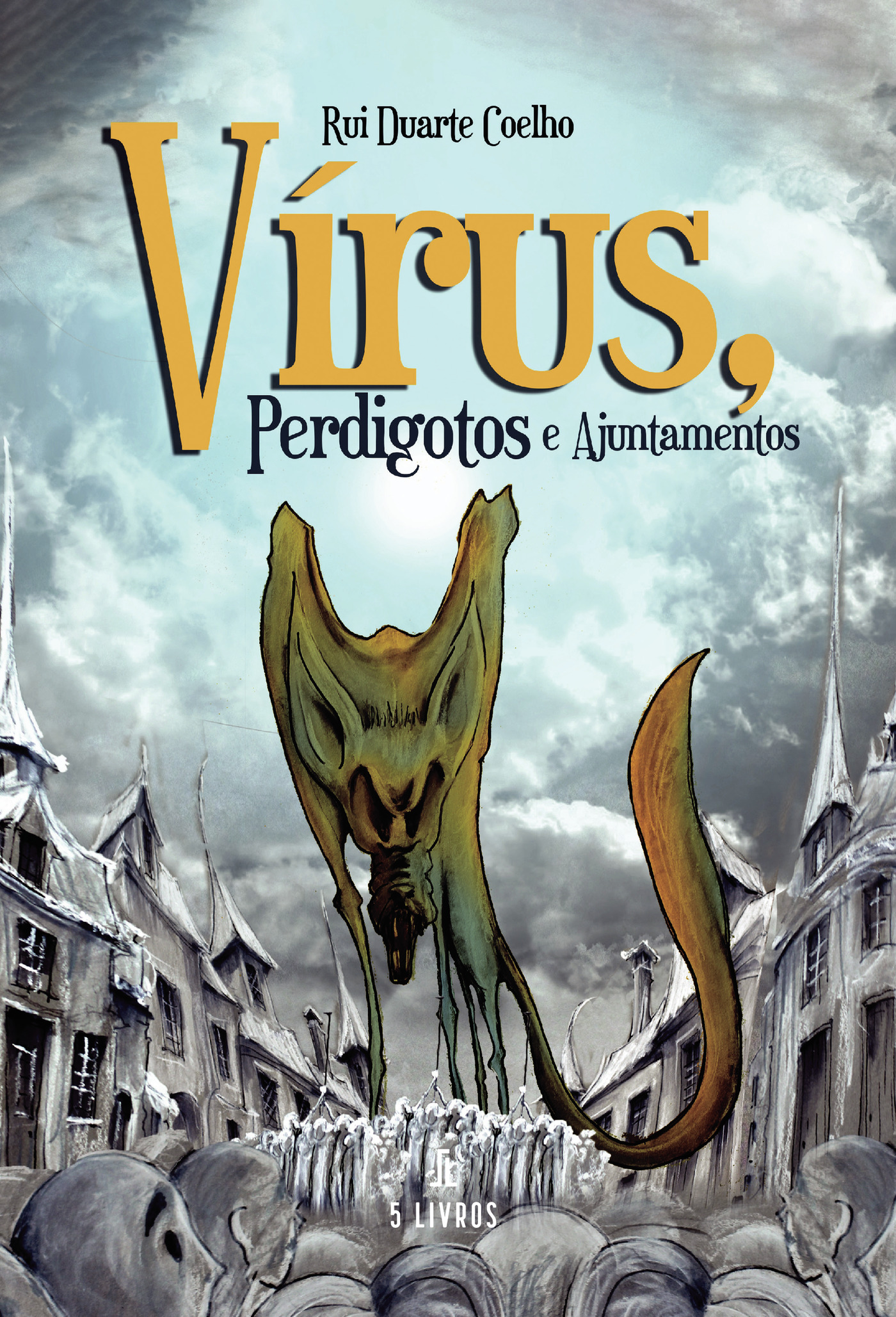 Portada de Vírus, perdigotos e ajuntamentos