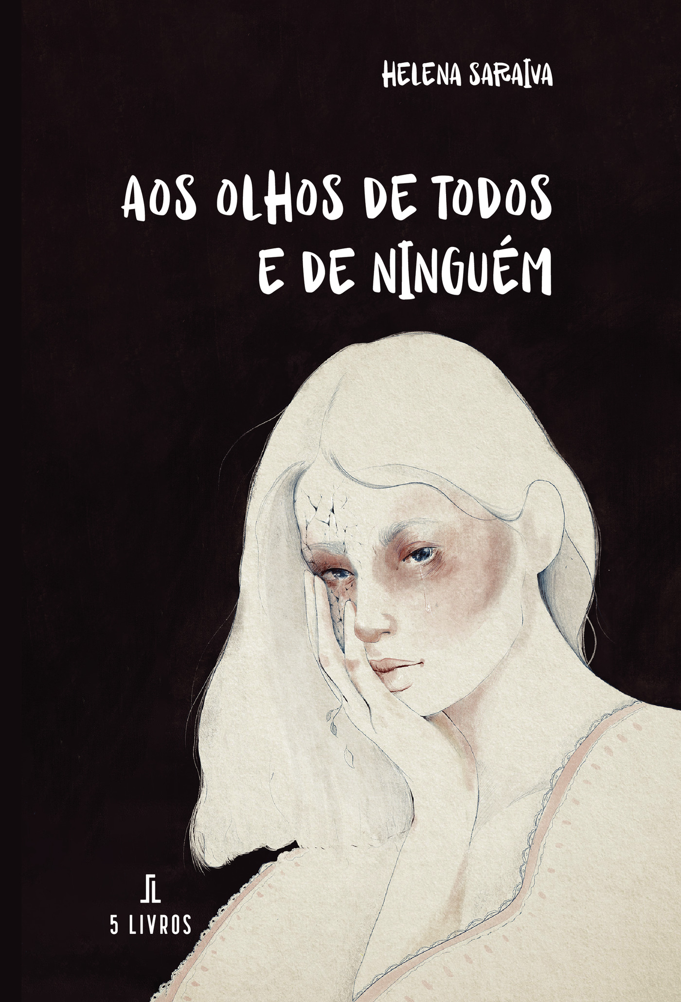 Portada de Aos olhos de todos e de ninguém