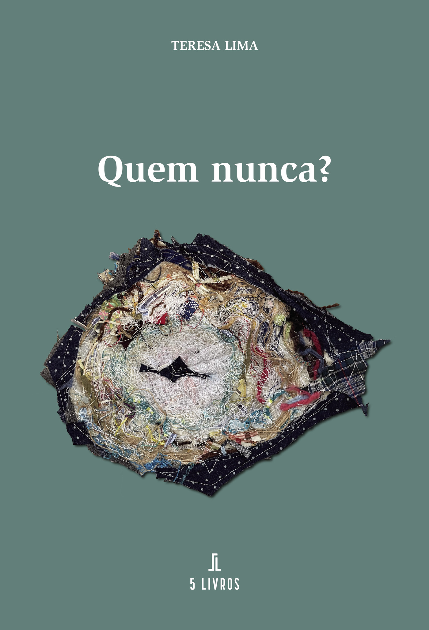 Portada de Quem nunca?