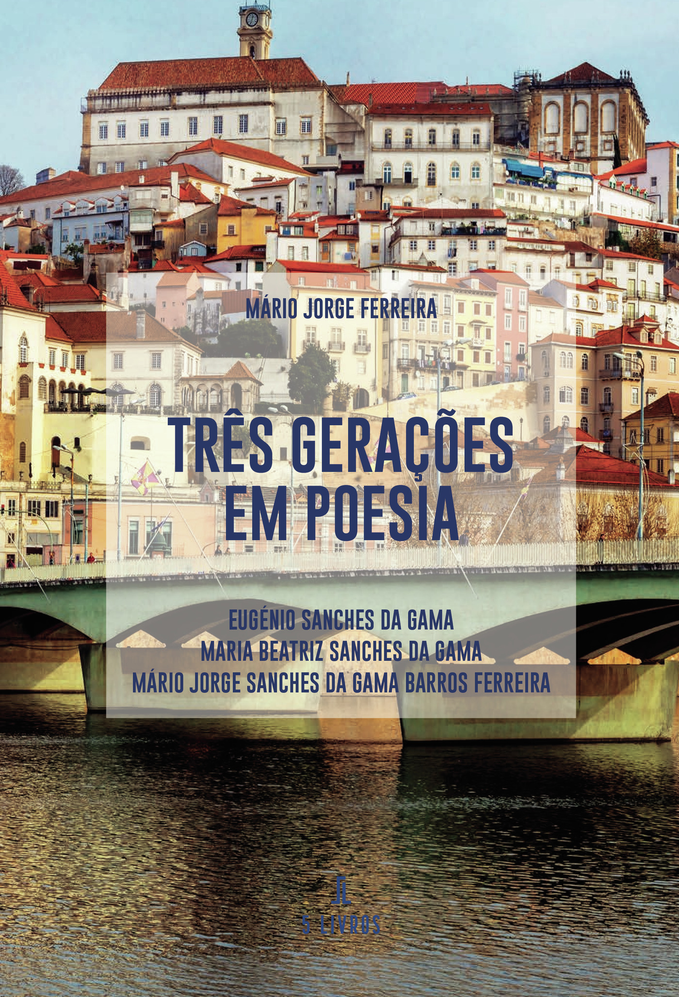 Portada de TrÛªs GeraÛçÛões em Poesia