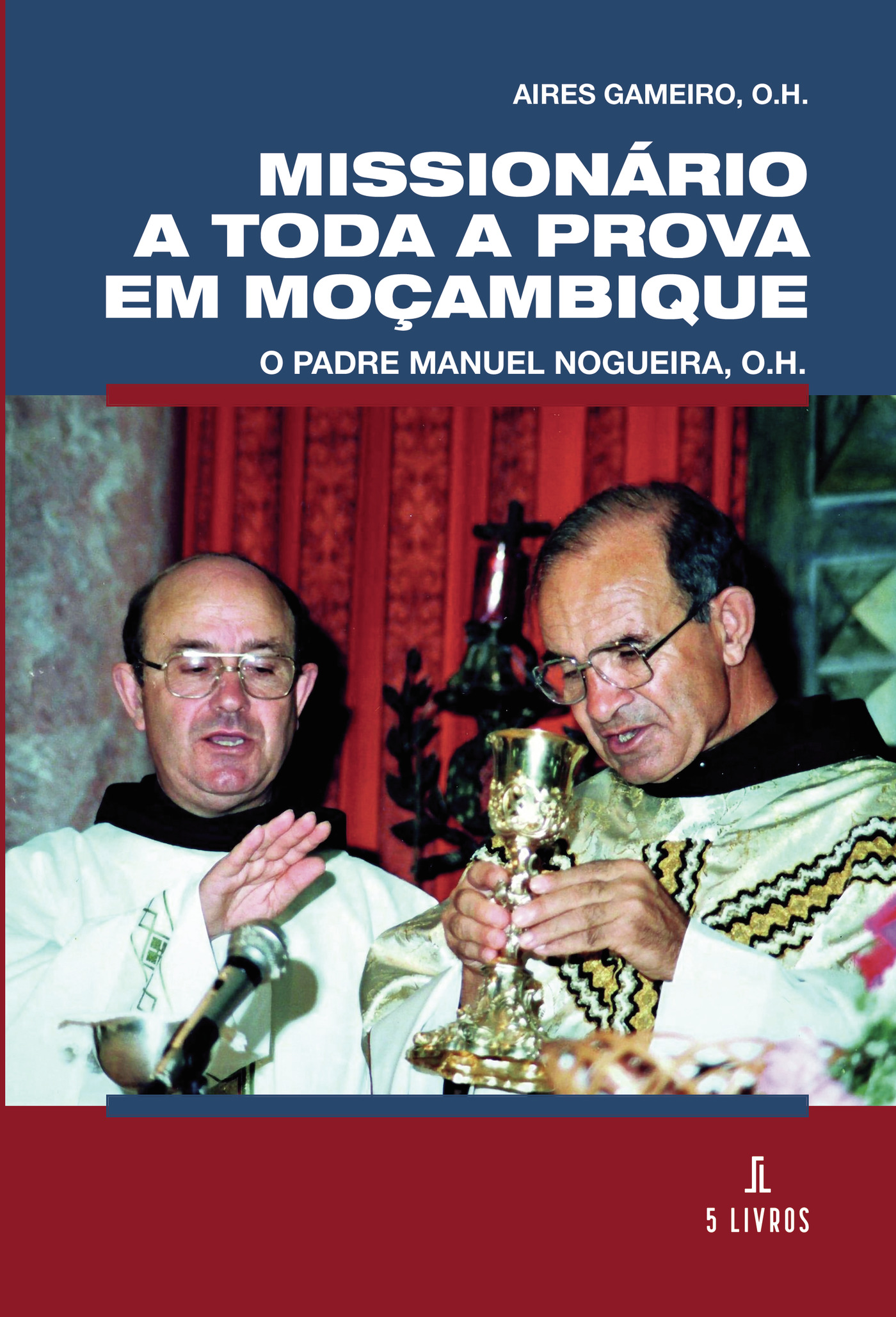Portada de Missionário a toda a prova em MoÛçambique