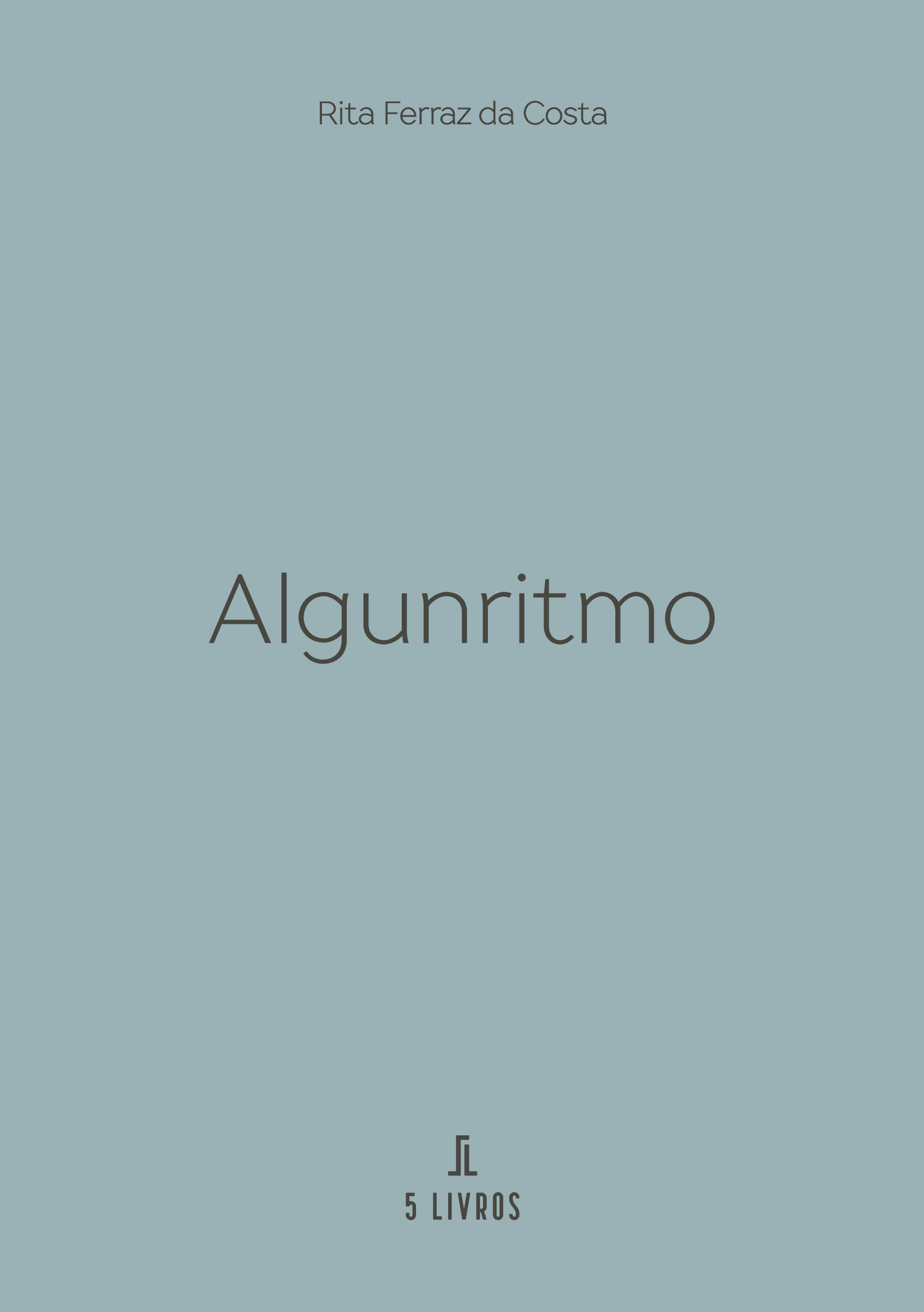 Portada de Algunritmo · Rita Ferraz da Costa