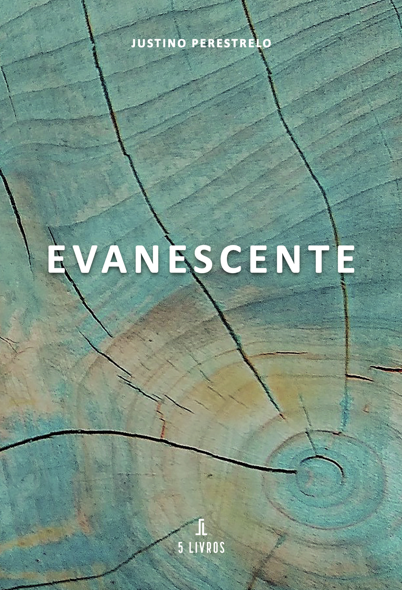 Portada de Evanescente · Justino Perestrelo