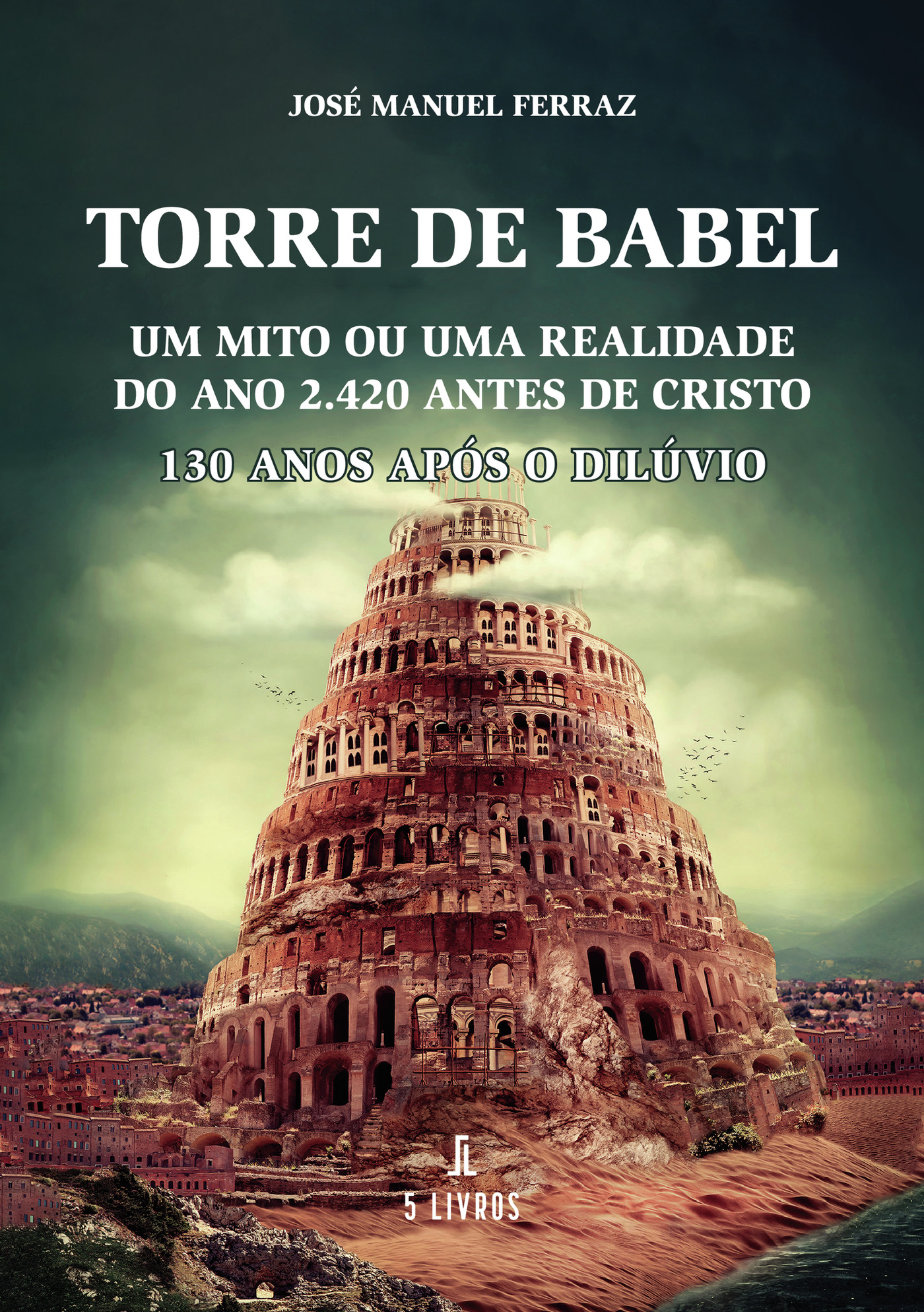 Portada de Torre de Babel · José Manuel Ferraz
