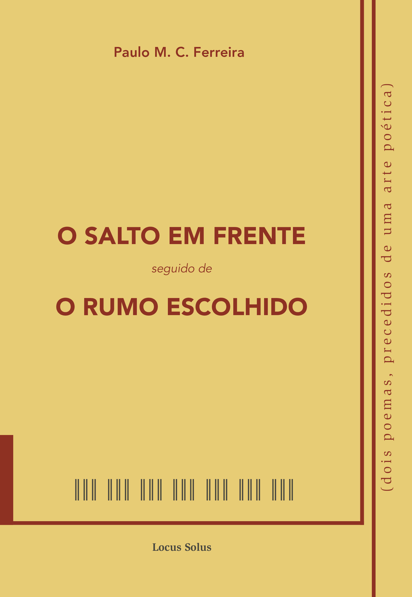 Portada de O Salto em Frente seguido de O Rumo Escolhido