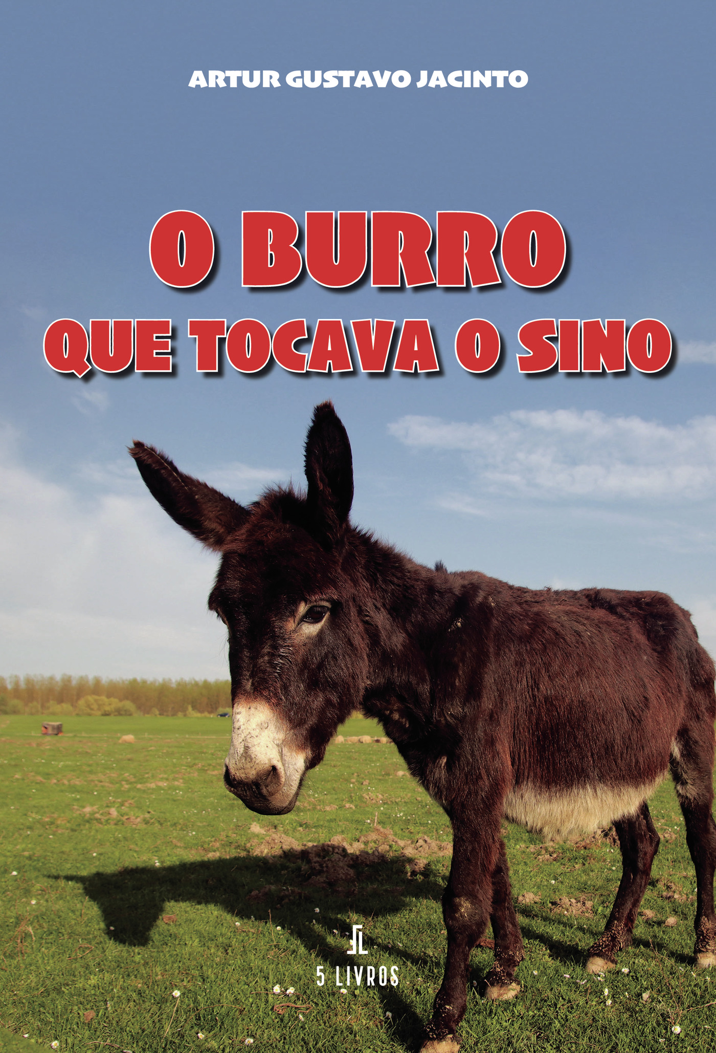 Portada de O Burro que Tocava o Sino