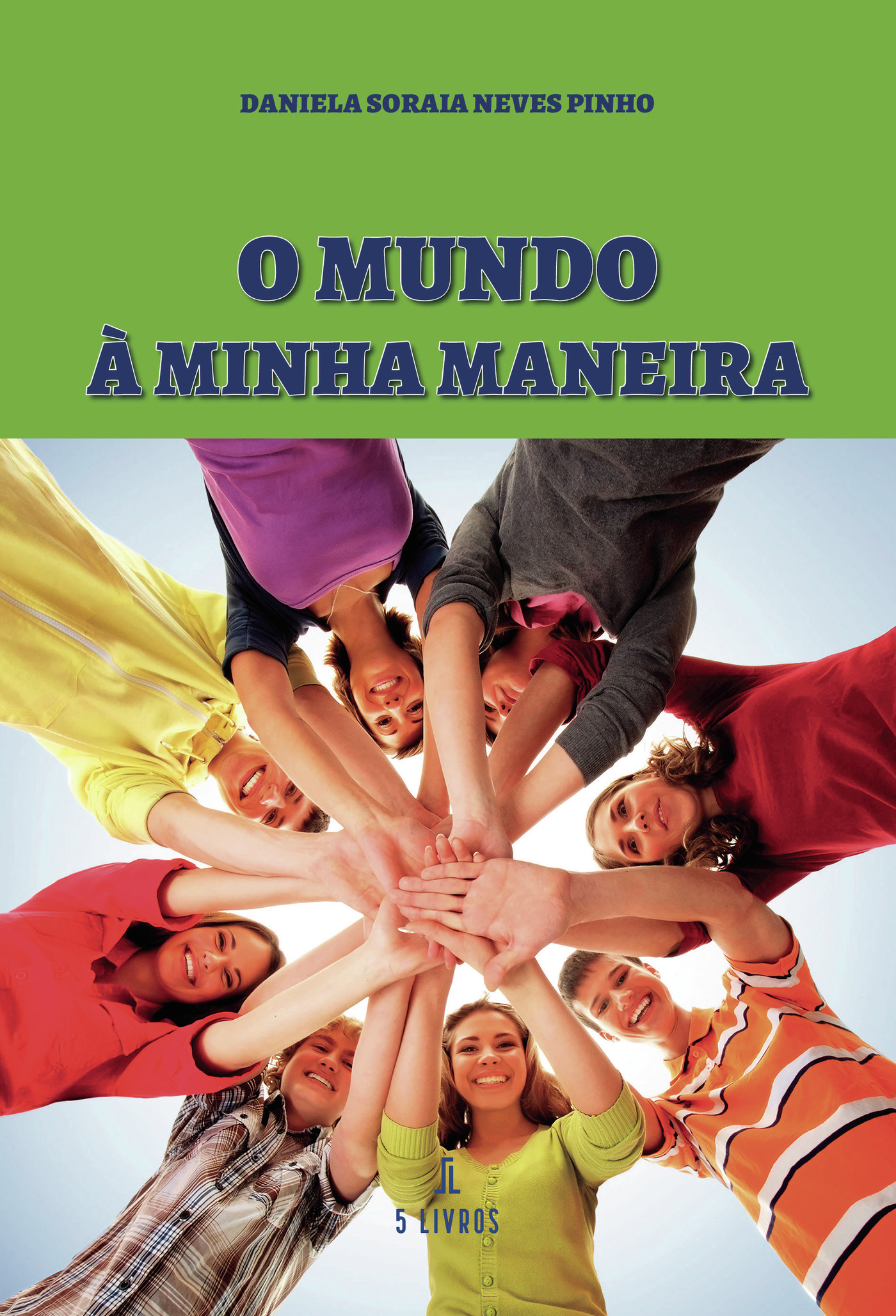 Portada de O mundo à minha maneira