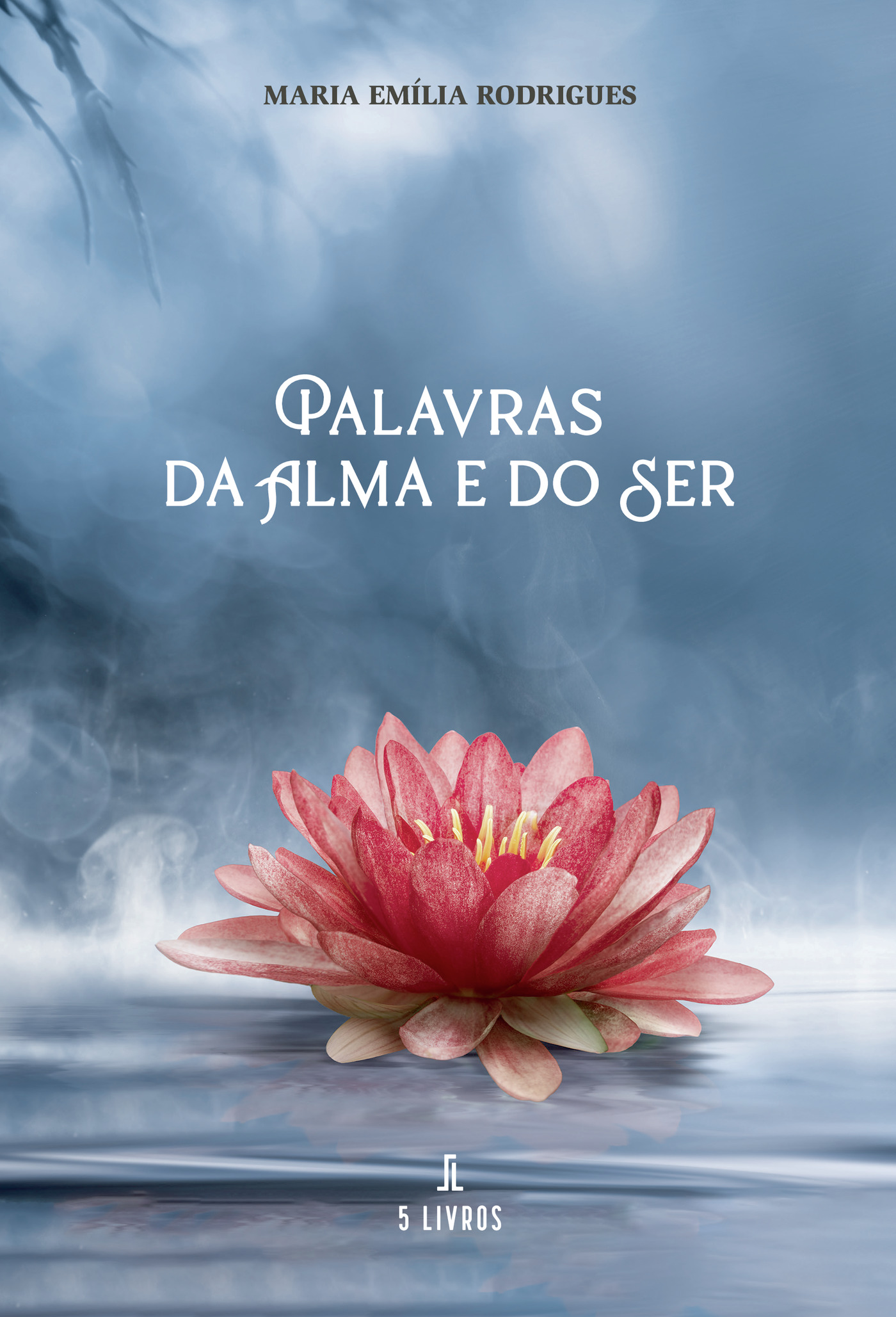 Portada de Palavras da Alma e do Ser