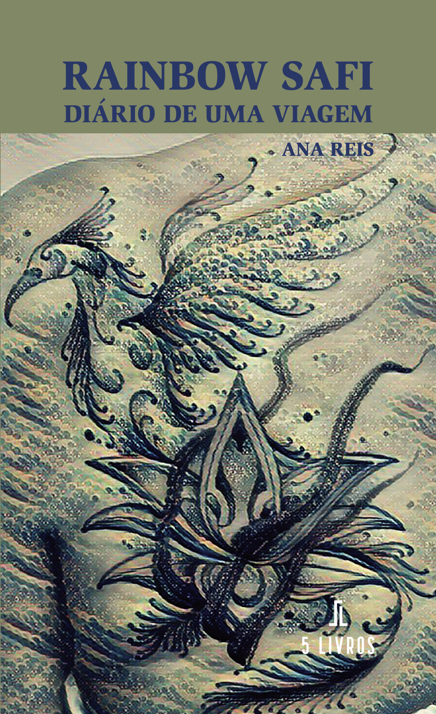 Portada de Rainbow Safi Diário de uma viagem · Ana Reis