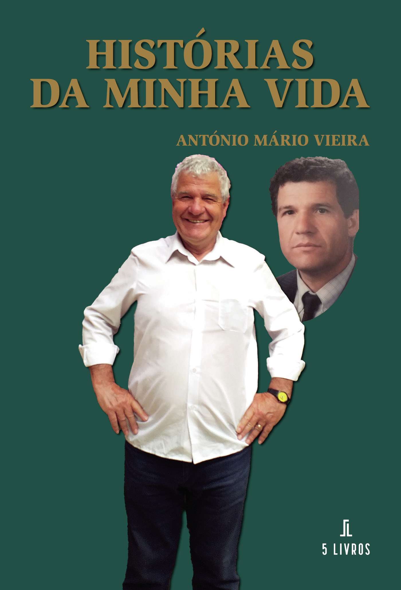 Portada de Histórias da Minha Vida