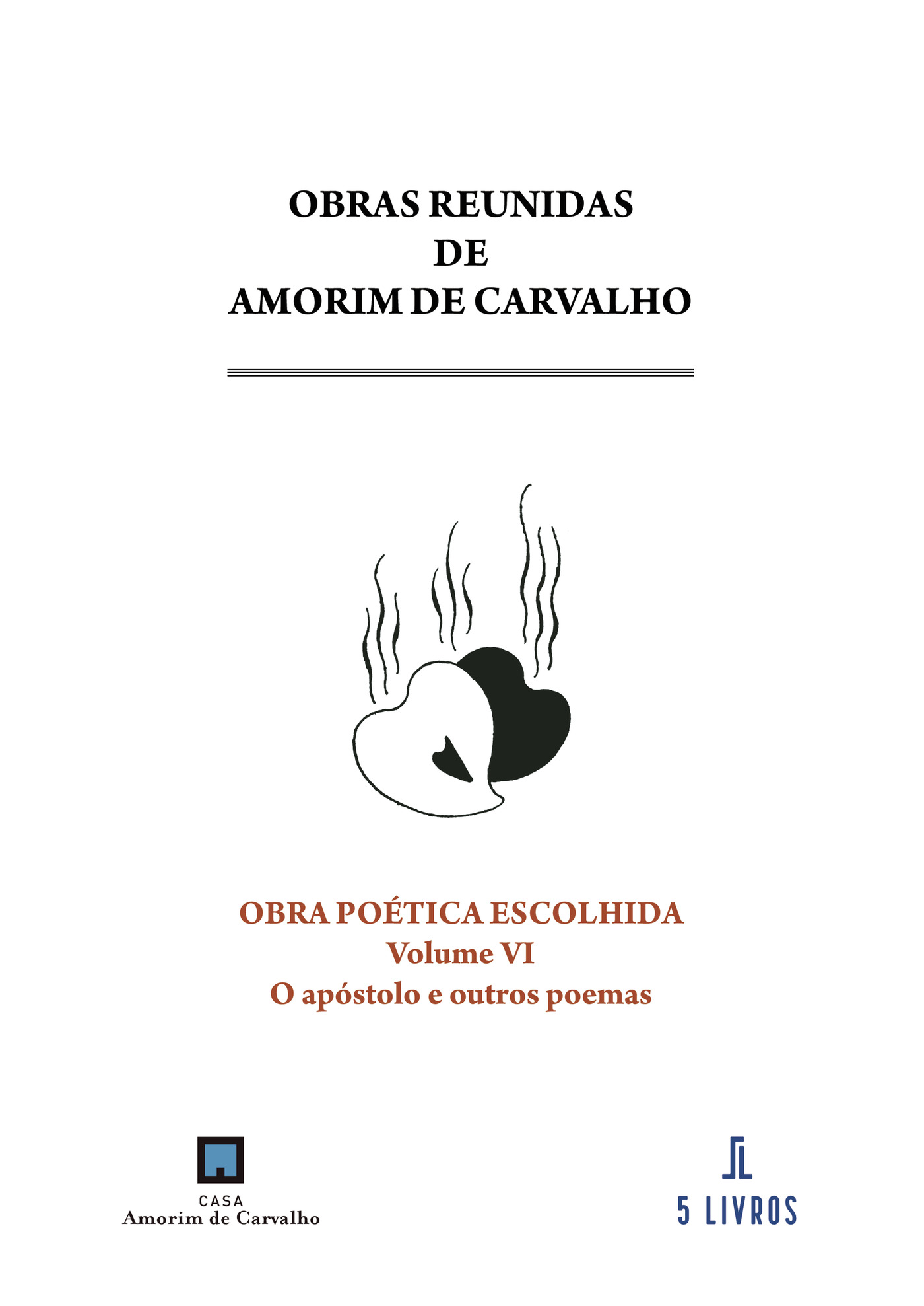 Portada de Obra poética escolhida. Volume VI. O apóstolo e outros poemas